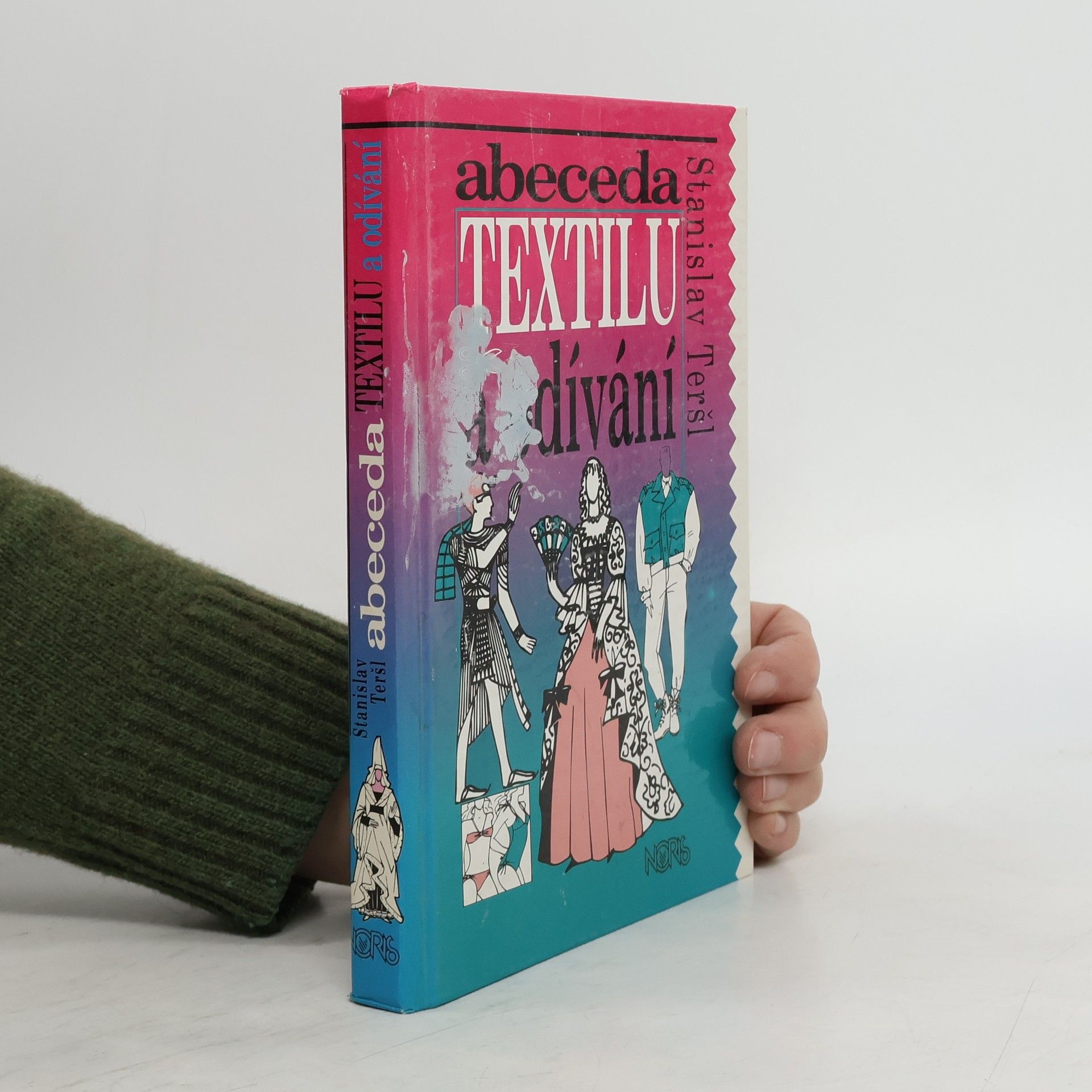 Stanislav Teršl Abeceda textilu a odívání