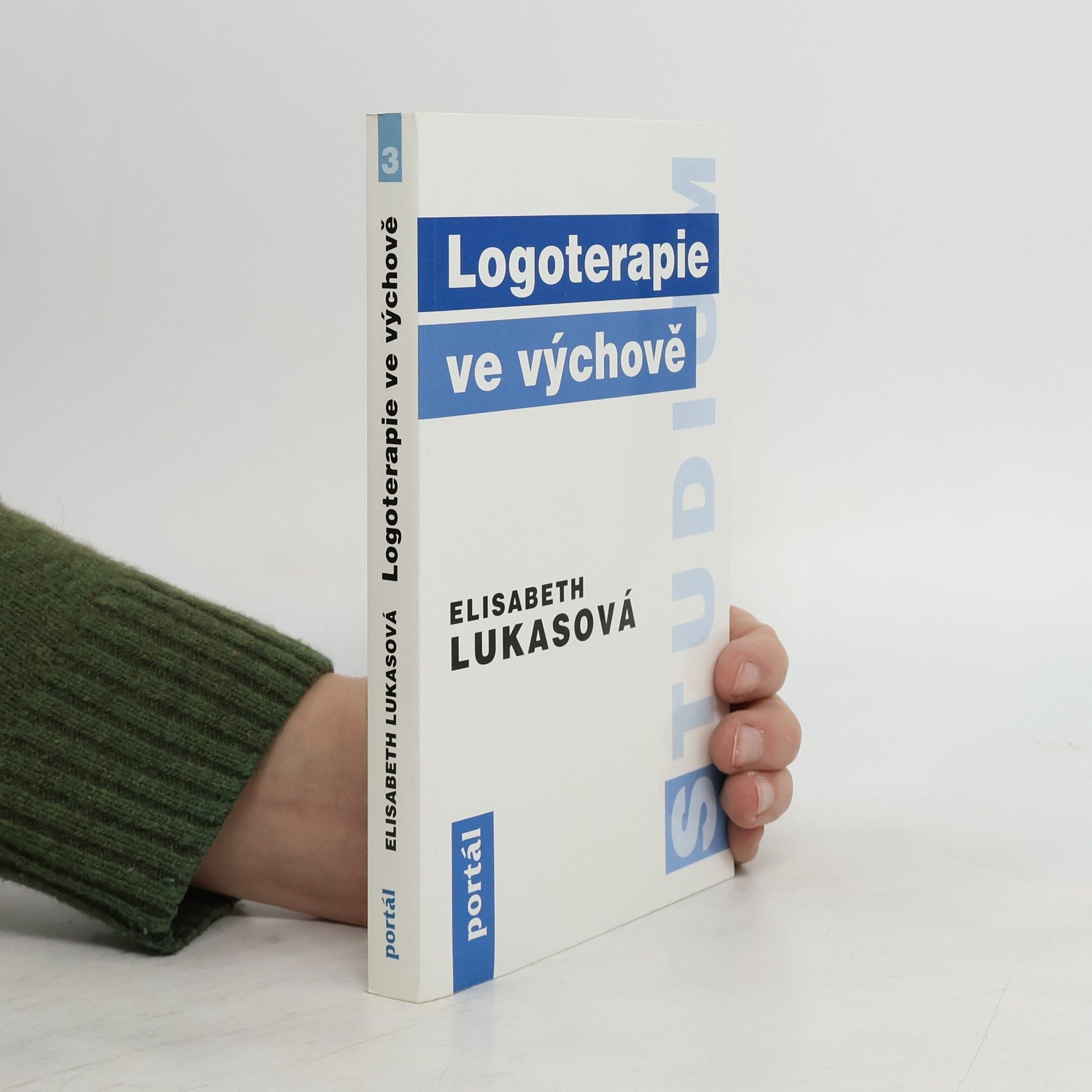 Elisabeth Lukas-Götz Logoterapie ve výchově