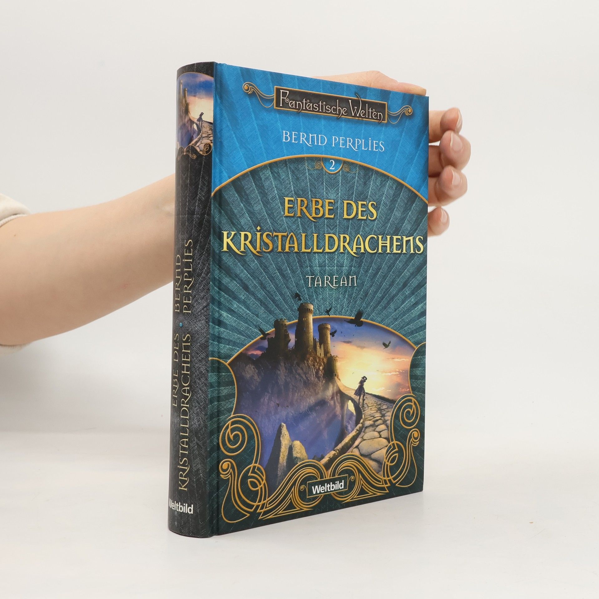 Bernd Perplies Tarean 2 - Erbe der Kristalldrachen