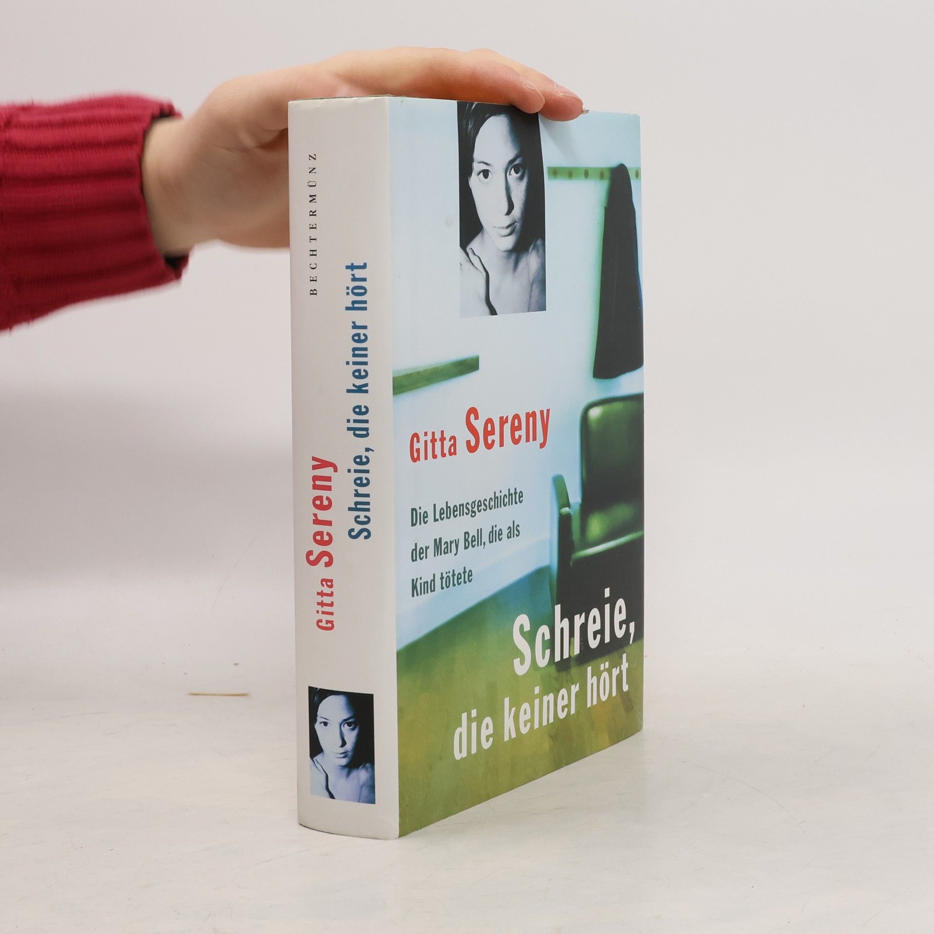 Gitta Sereny Schreie, die keiner hört