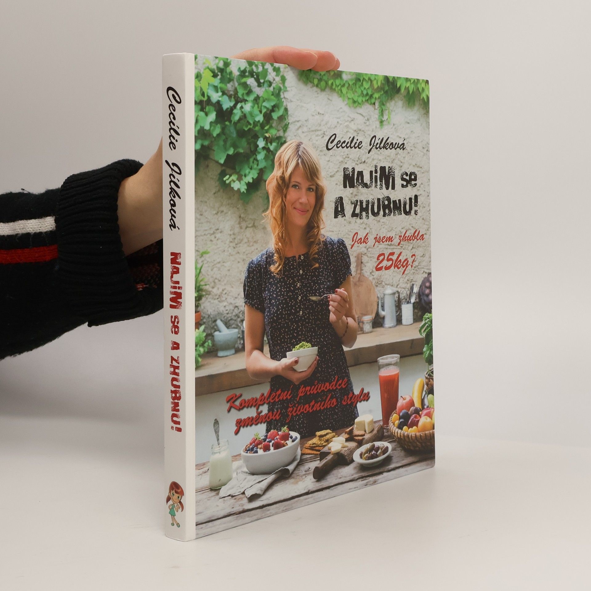 Cecílie Jílková Najím se a zhubnu!