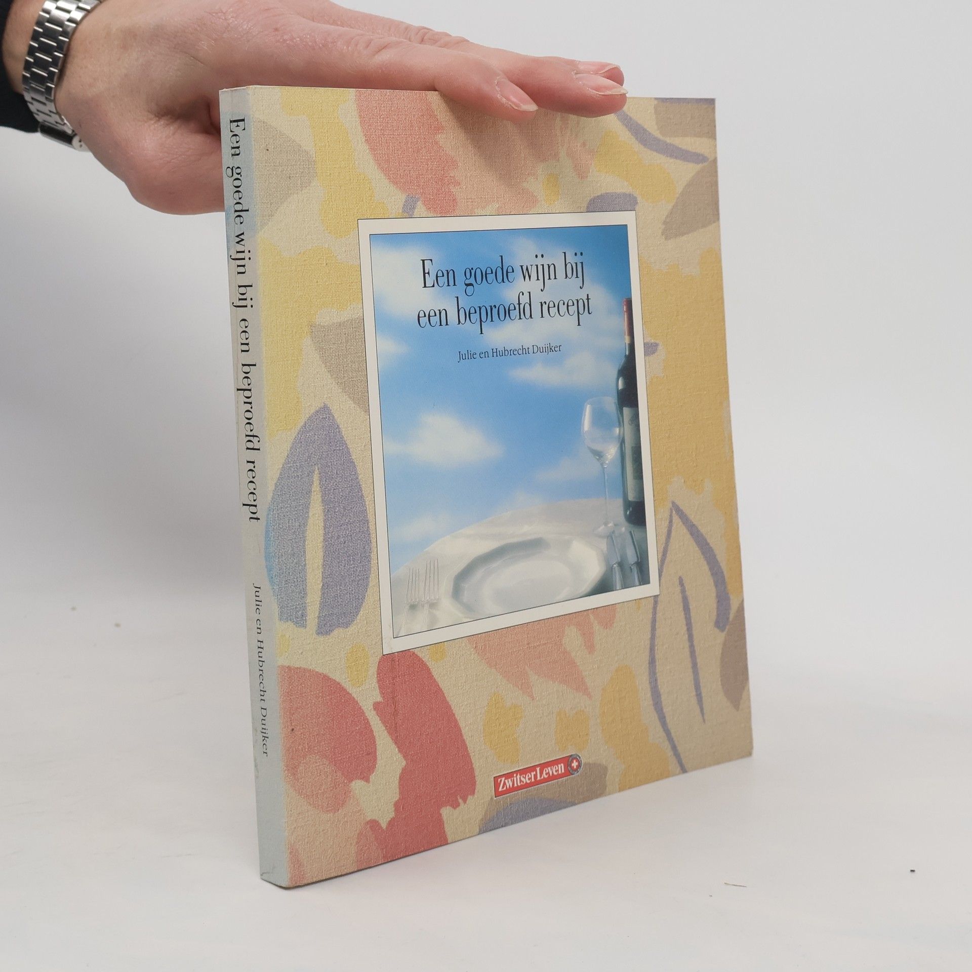 Hubrecht Duijker Een goede wijn bij een beproefd recept