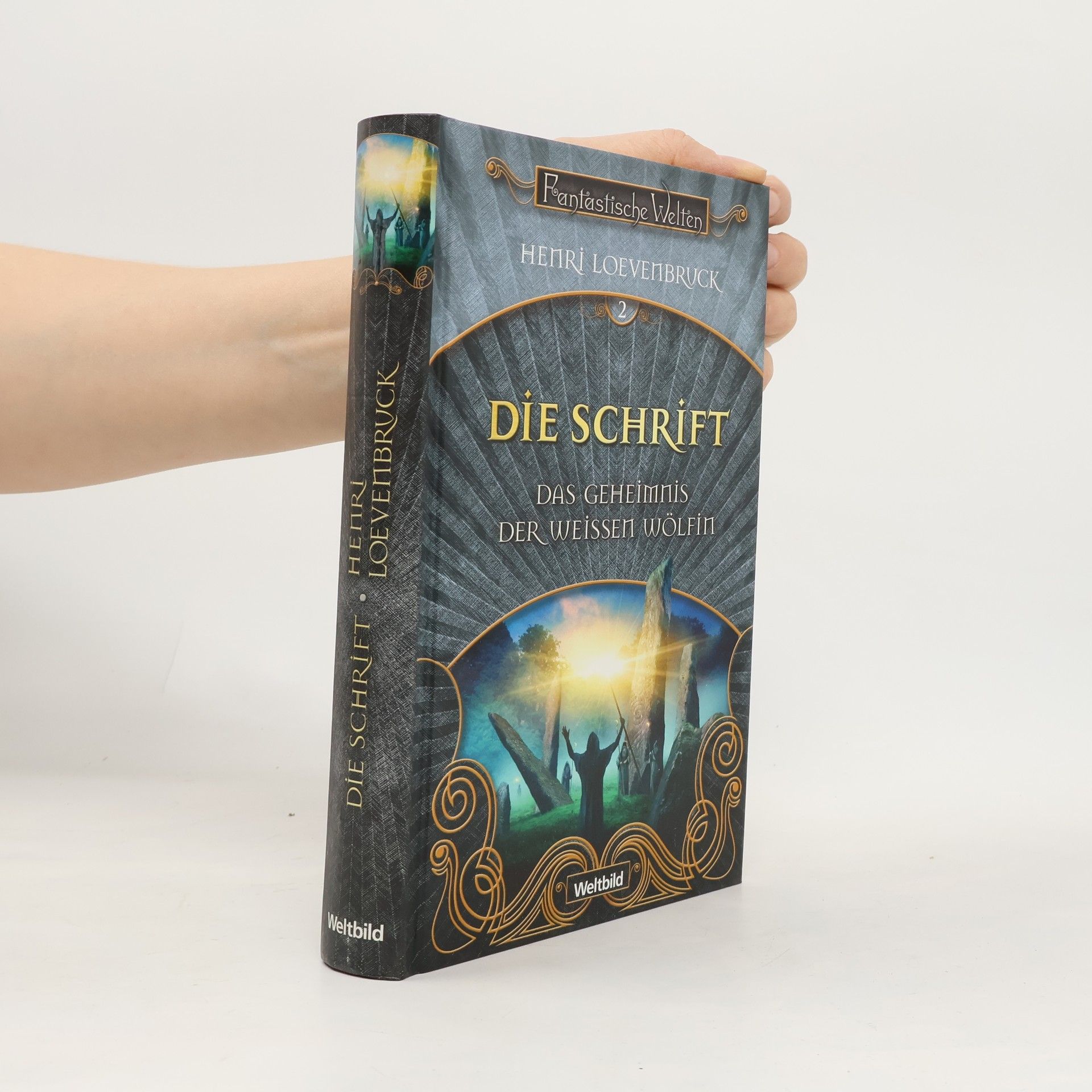 Henri Loevenbruck Das Geheimnis der weissen Wölfin 2. Die Schrift