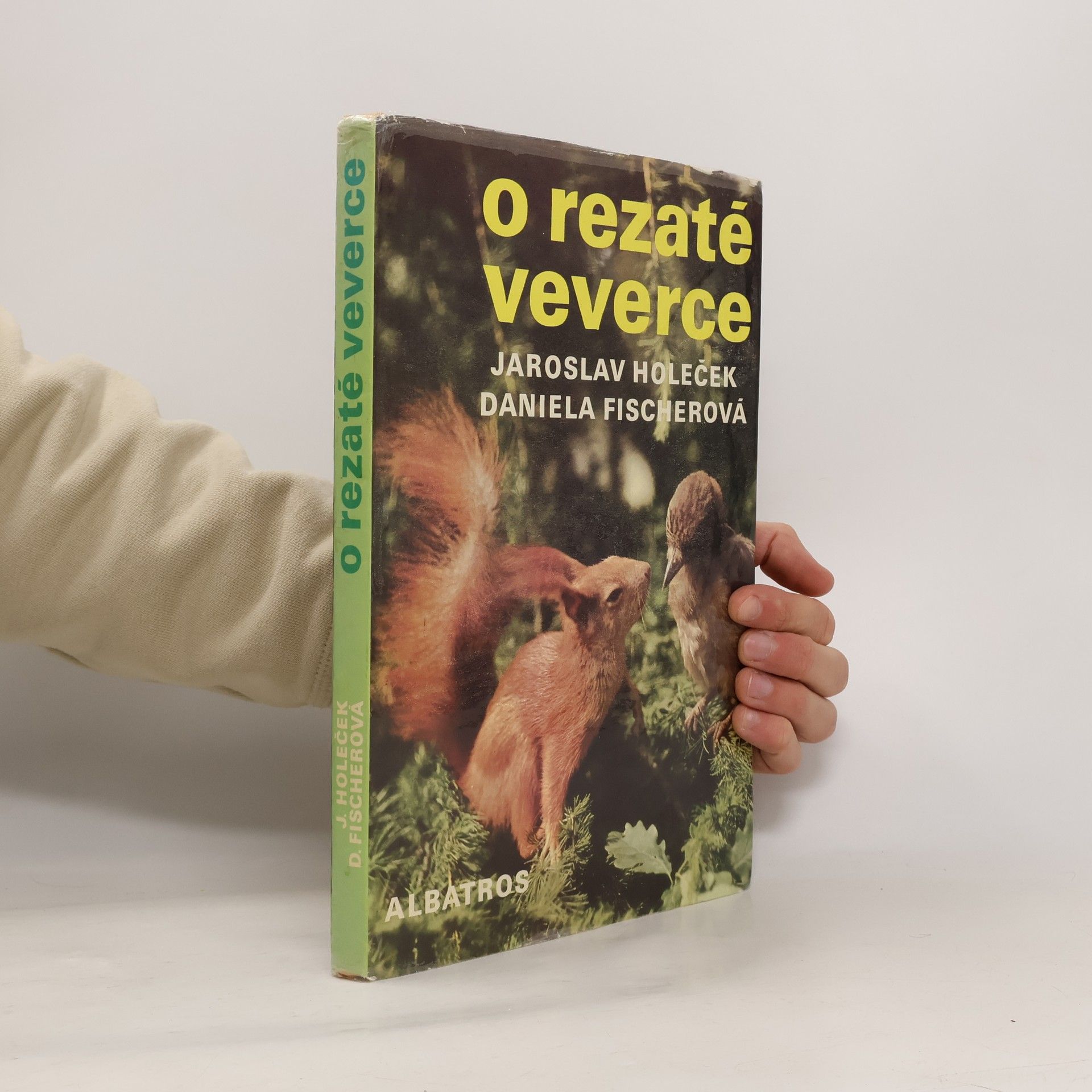 Jaroslav Holeček O rezaté veverce