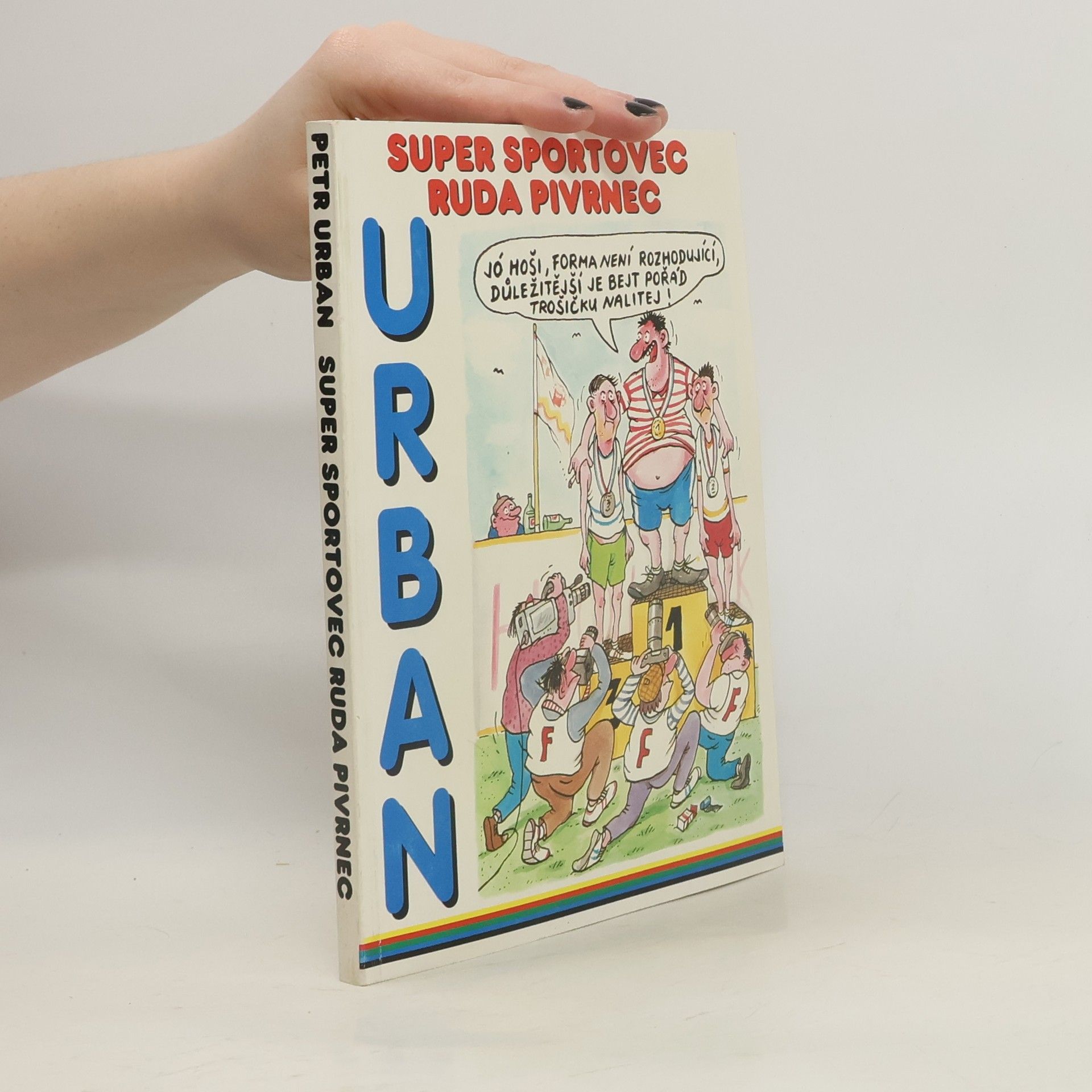 Petr Urban Super sportovec Ruda Pivrnec