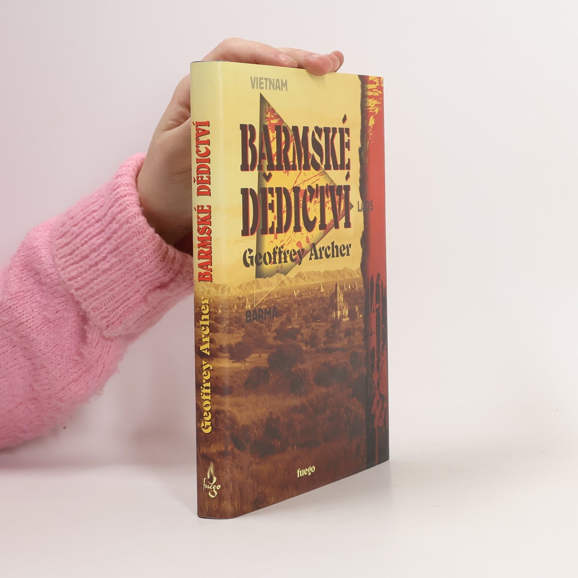 Geoffrey Archer Barmské dědictví