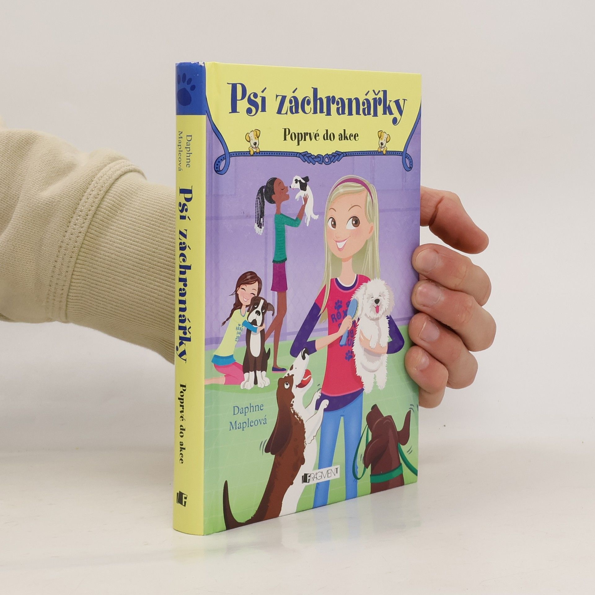 Daphne Maple Psí záchranářky. Poprvé do akce