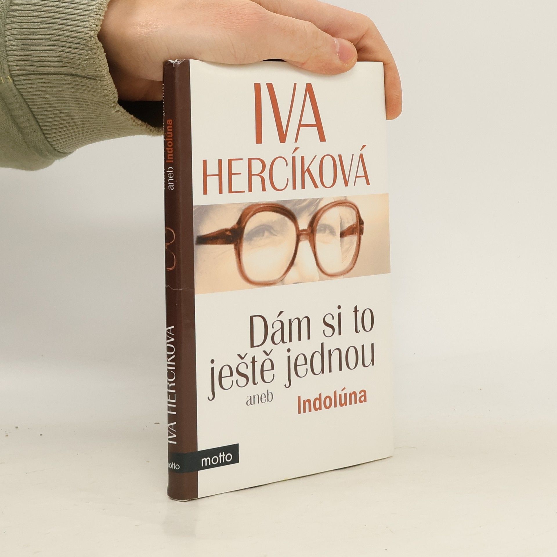 Dám si to ještě jednou aneb Indolúna