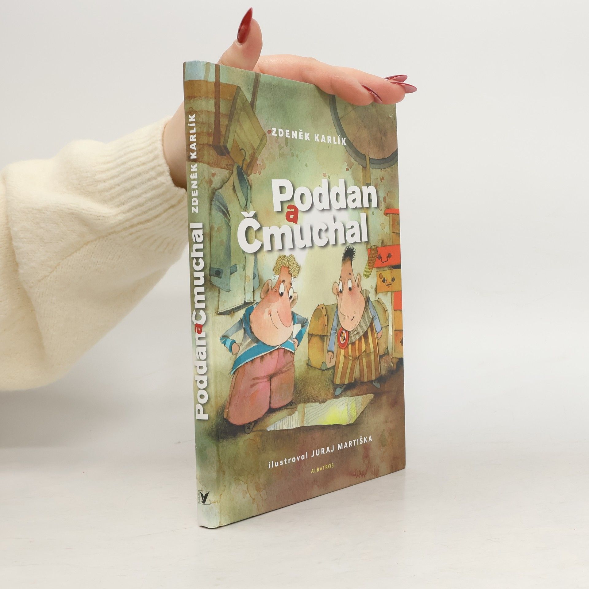 Zdeněk Karlík Poddan a Čmuchal