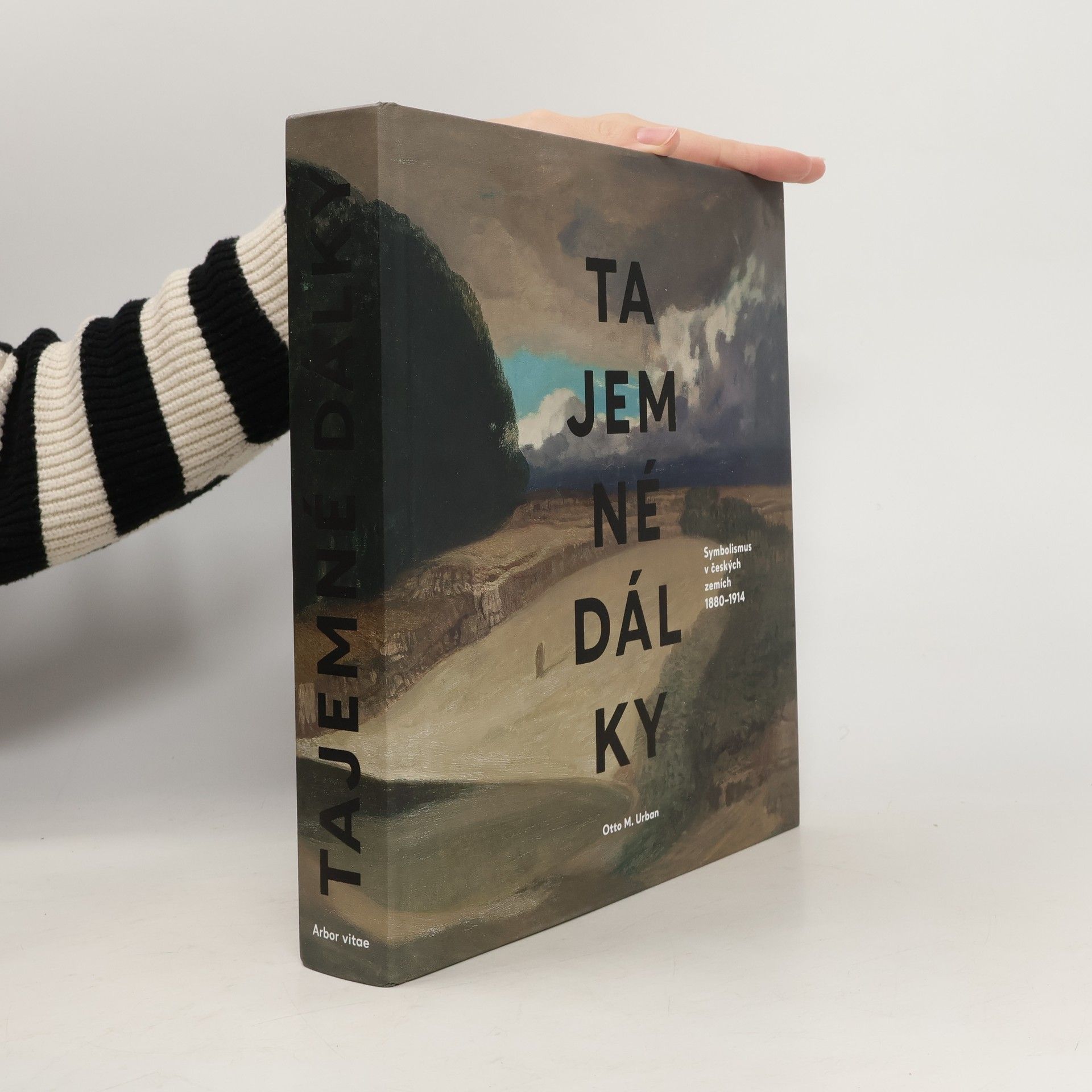 Otto M. Urban Tajemné dálky: Symbolismus v českých zemích 1880–1914