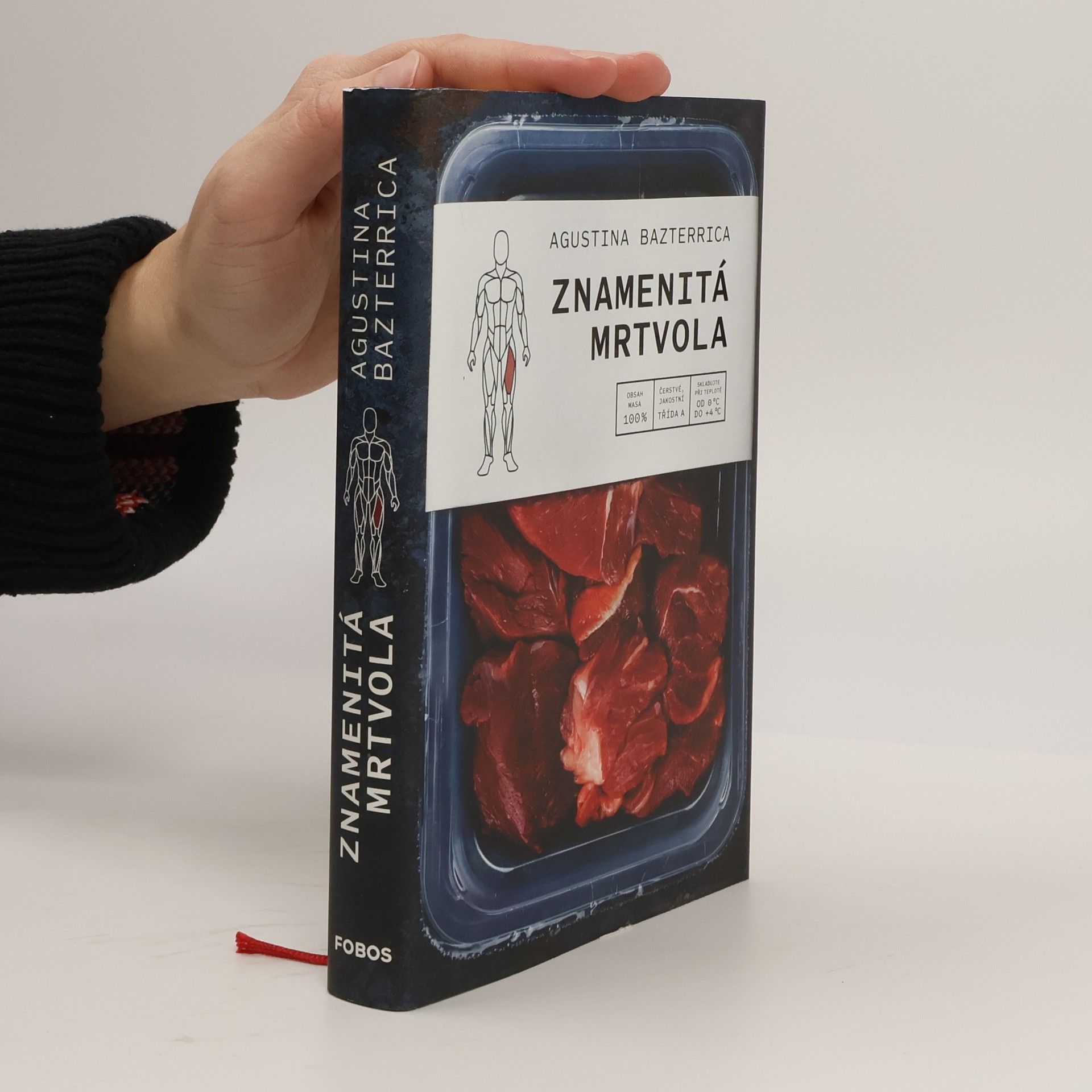 Augustina Bazterrica Znamenitá mrtvola