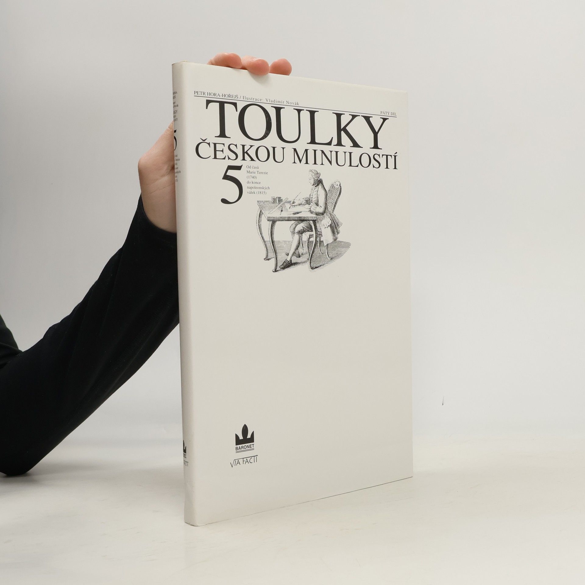 Petr Hořejš Toulky českou minulostí 5