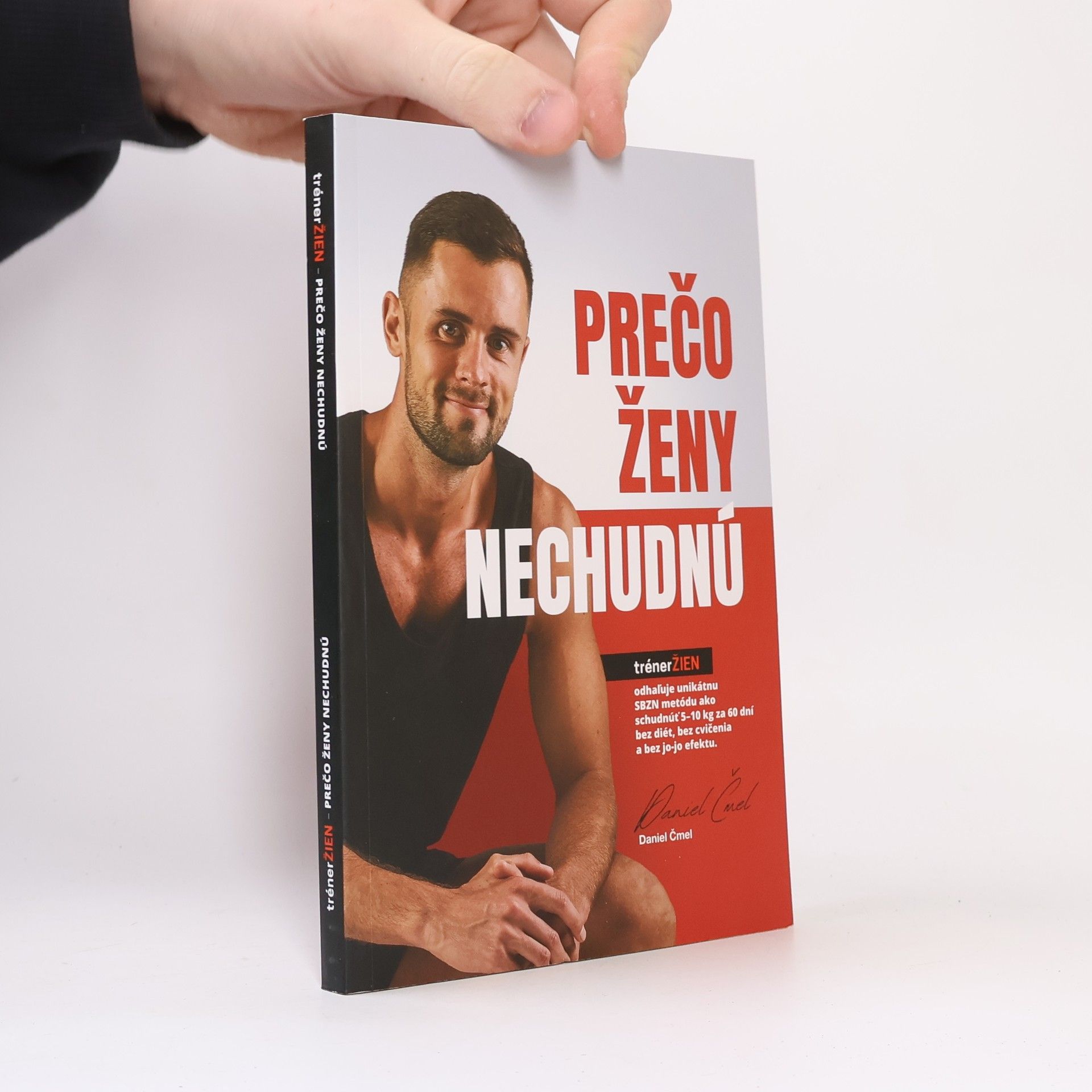 Daniel Čmel Prečo ženy nechudnú