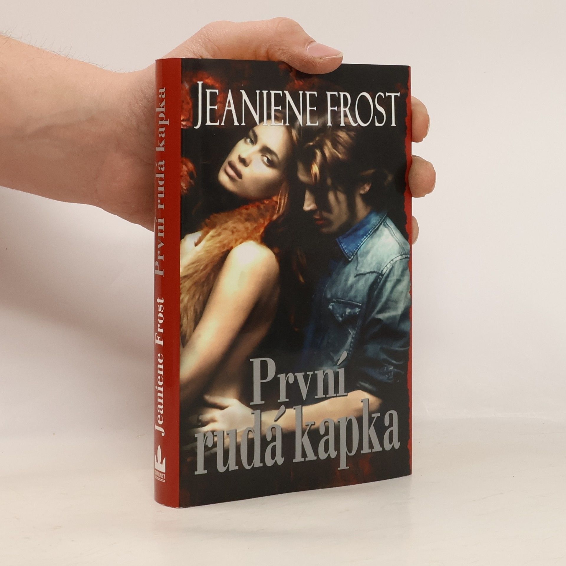 Jeaniene Frost První rudá kapka (1. díl)