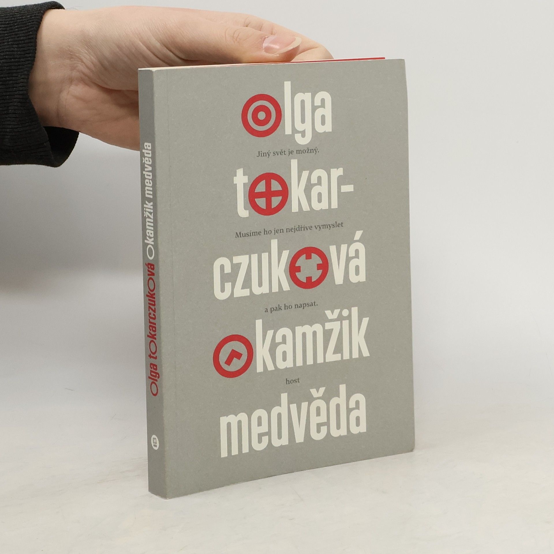 Olga Tokarczuk Okamžik medvěda