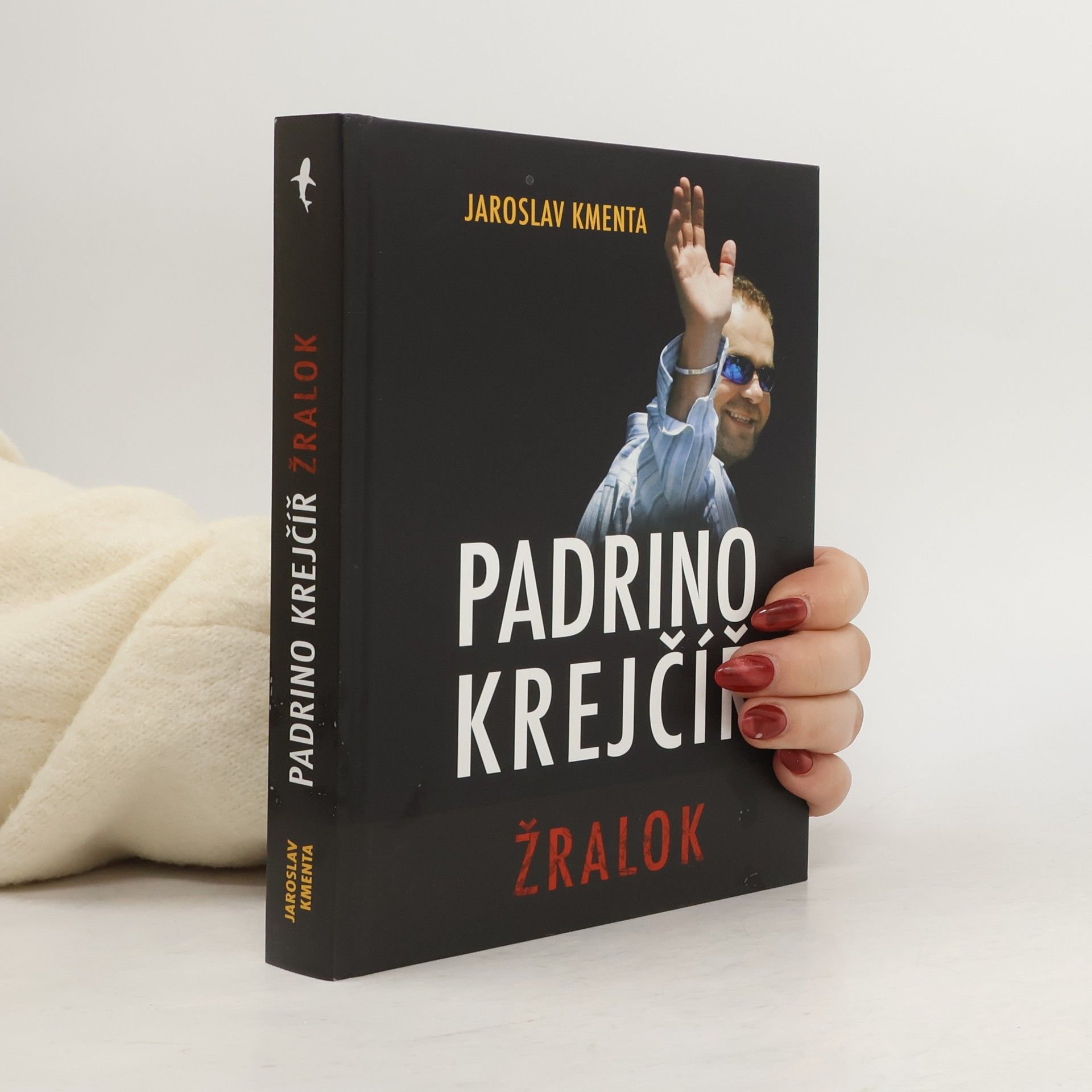 Jaroslav Kmenta Padrino Krejčíř. Žralok