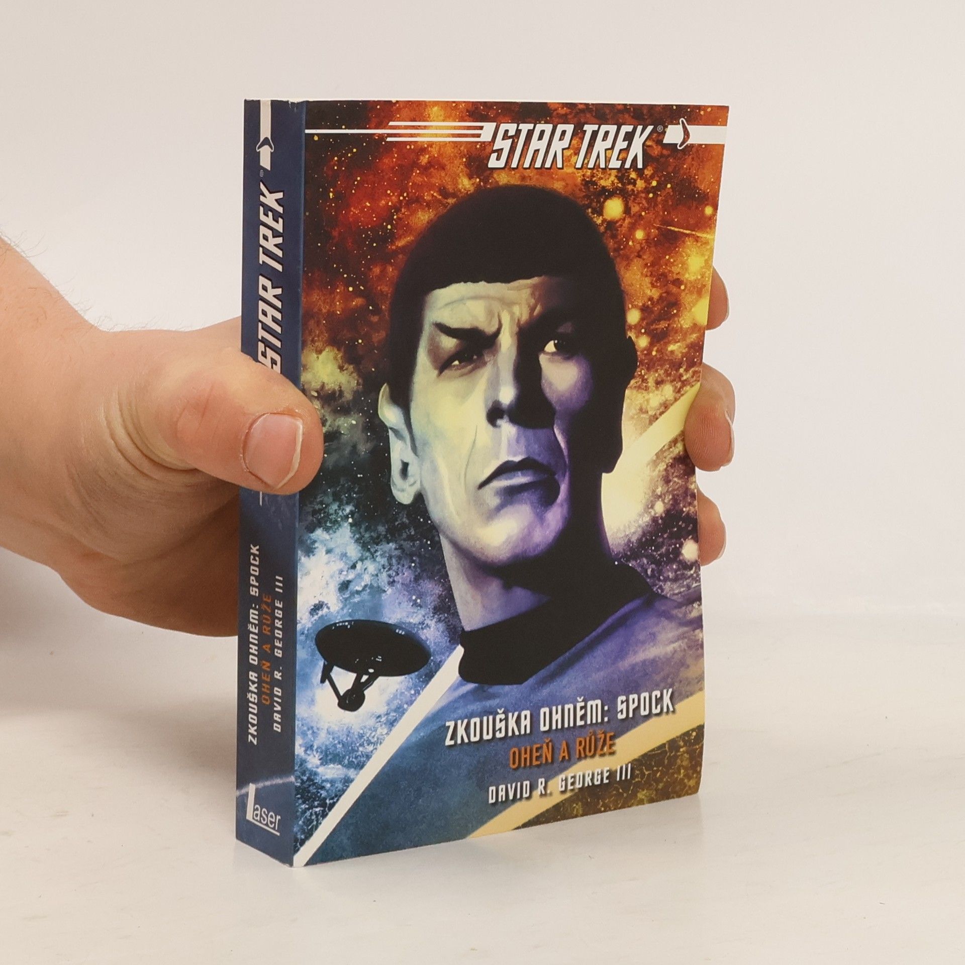 David R. George III. Spock: Oheň a růže