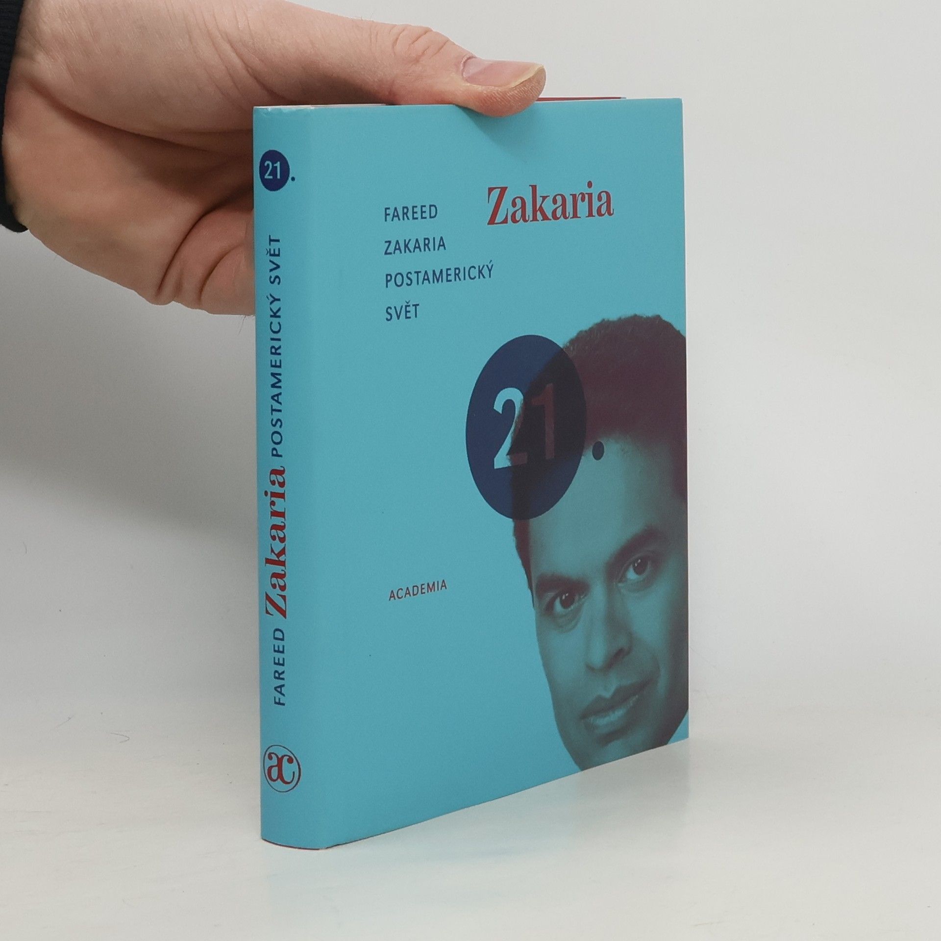 Fareed Zakaria Postamerický svět