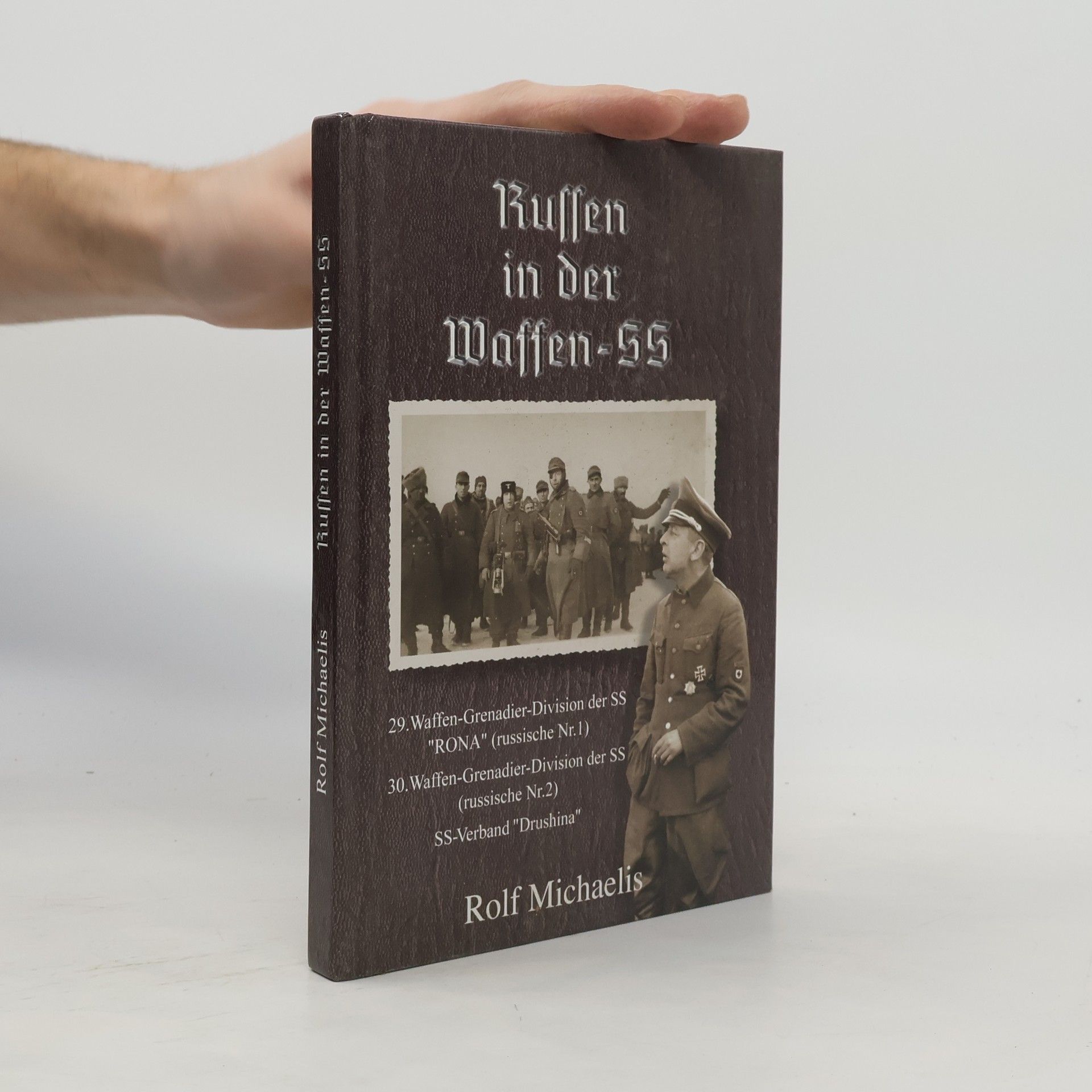 Rolf Michaelis Russen in der Waffen-SS