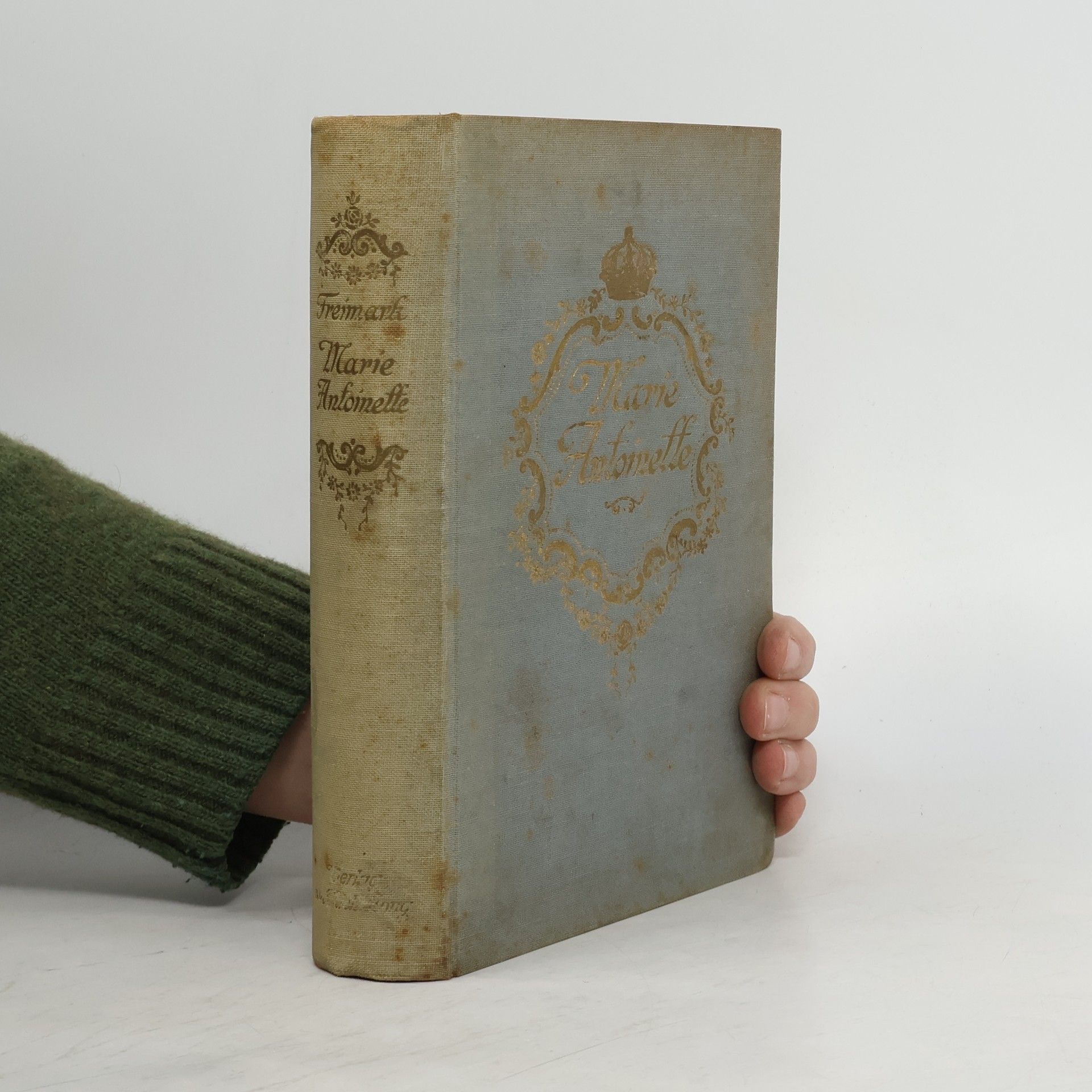 Hans Sreimark Marie Antoinette Einer Königin Liebe und Ende