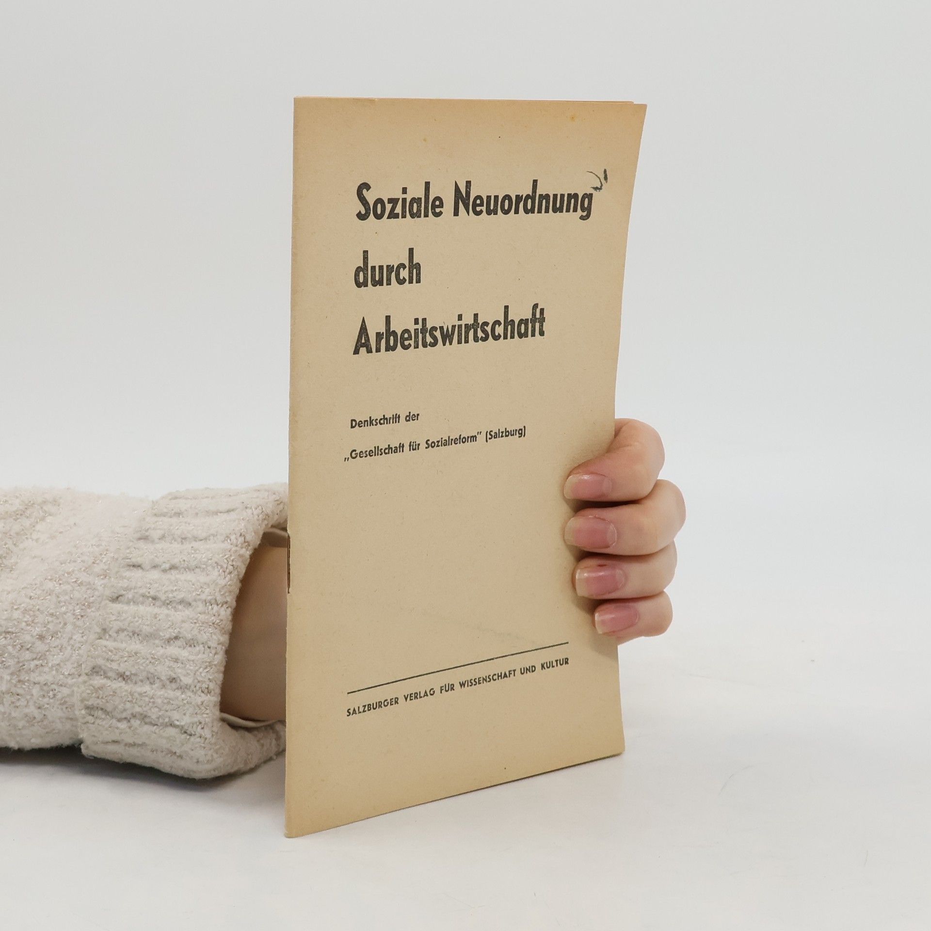 Collectif d'auteurs Soziale Neuordnung durch Arbeitswirtschaft