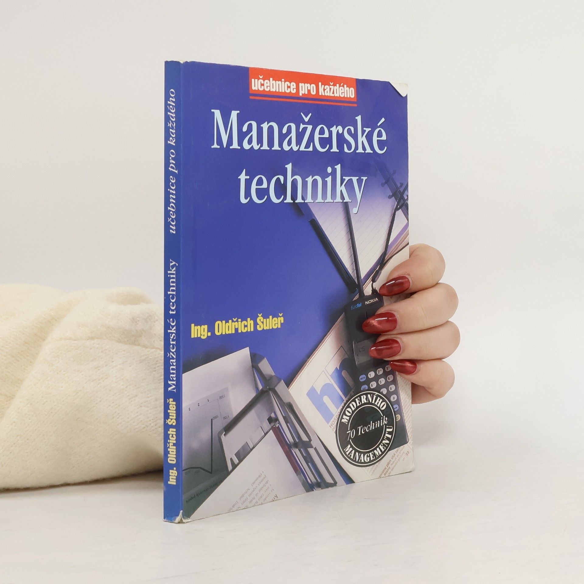 Oldřich Šuleř Manažerské techniky