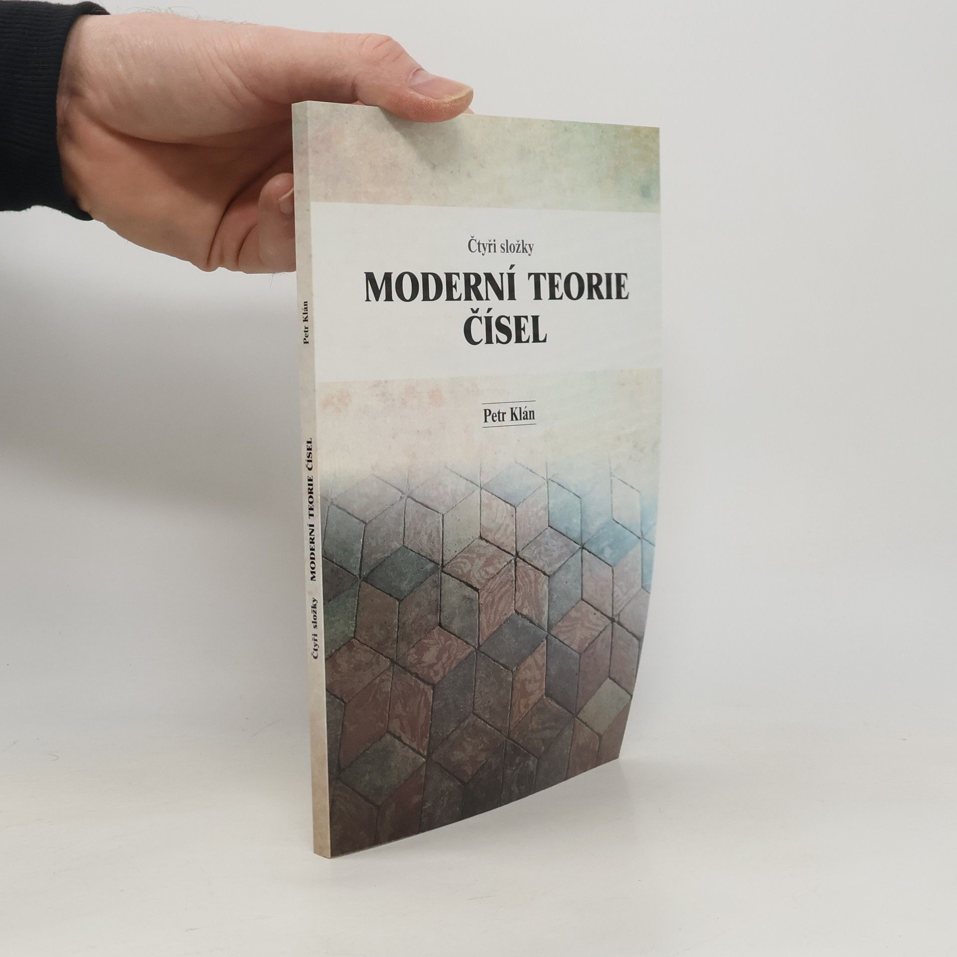 Petr Klán Čtyři složky moderní teorie čísel