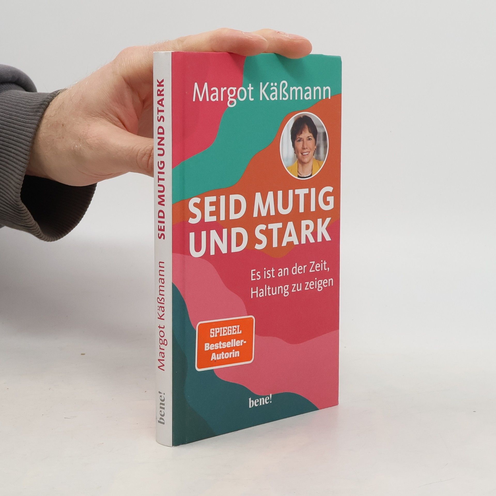 Margot Käßmann Seid mutig und stark