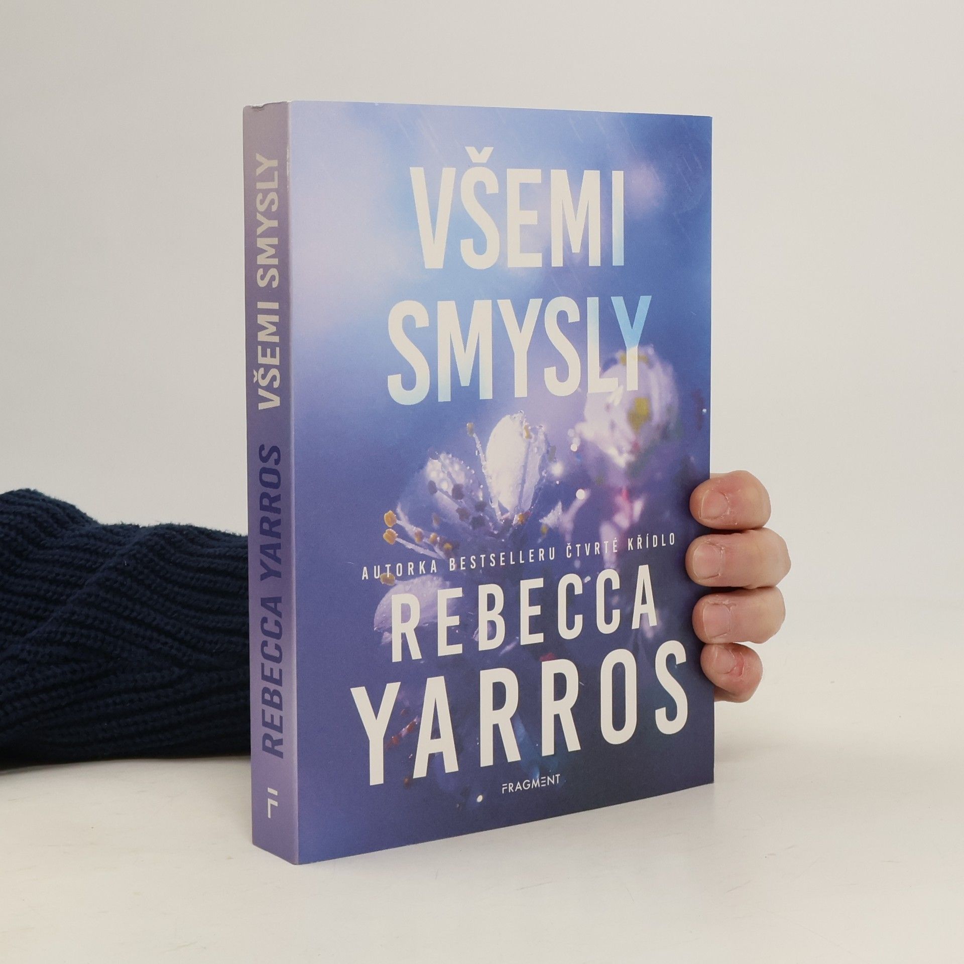 Rebecca Yarros Všemi smysly