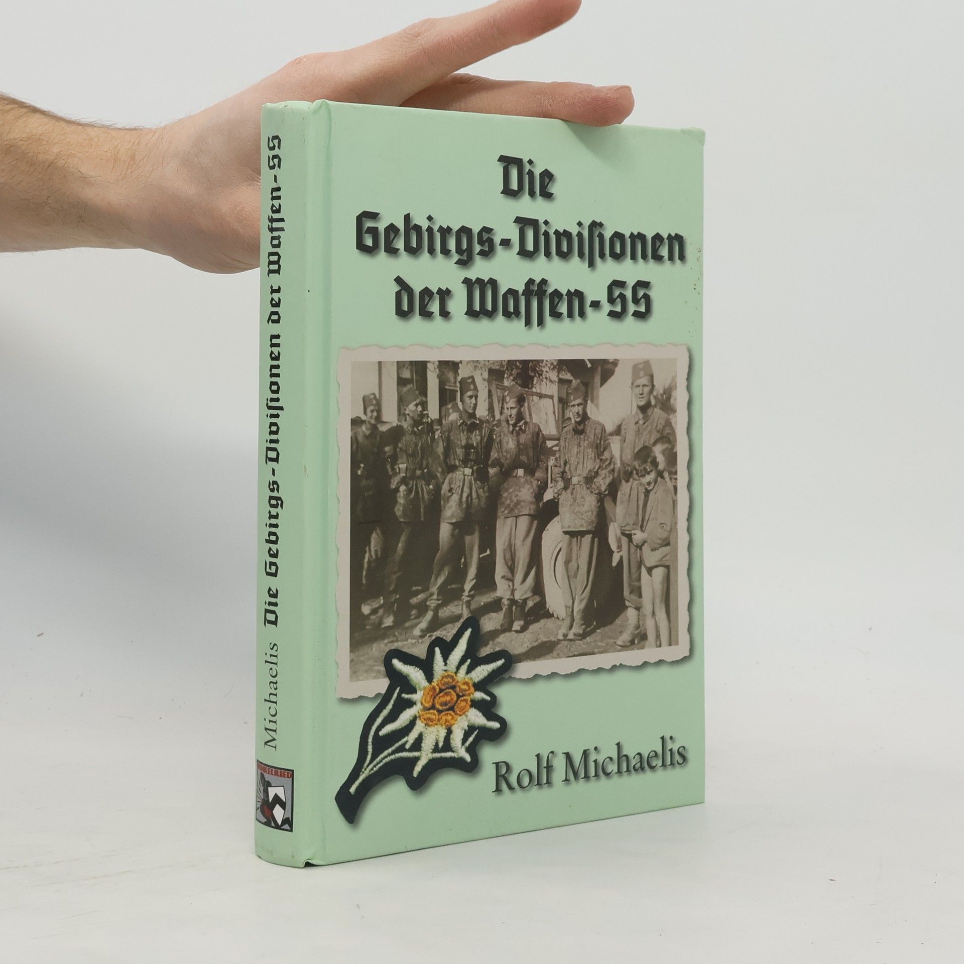 Rolf Michaelis Die Gebirgs-Divisionen der Waffen-SS