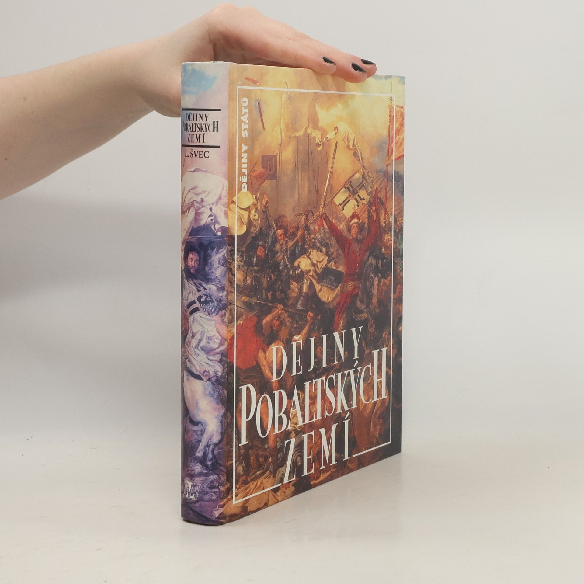 Luboš Švec Dějiny pobaltských zemí