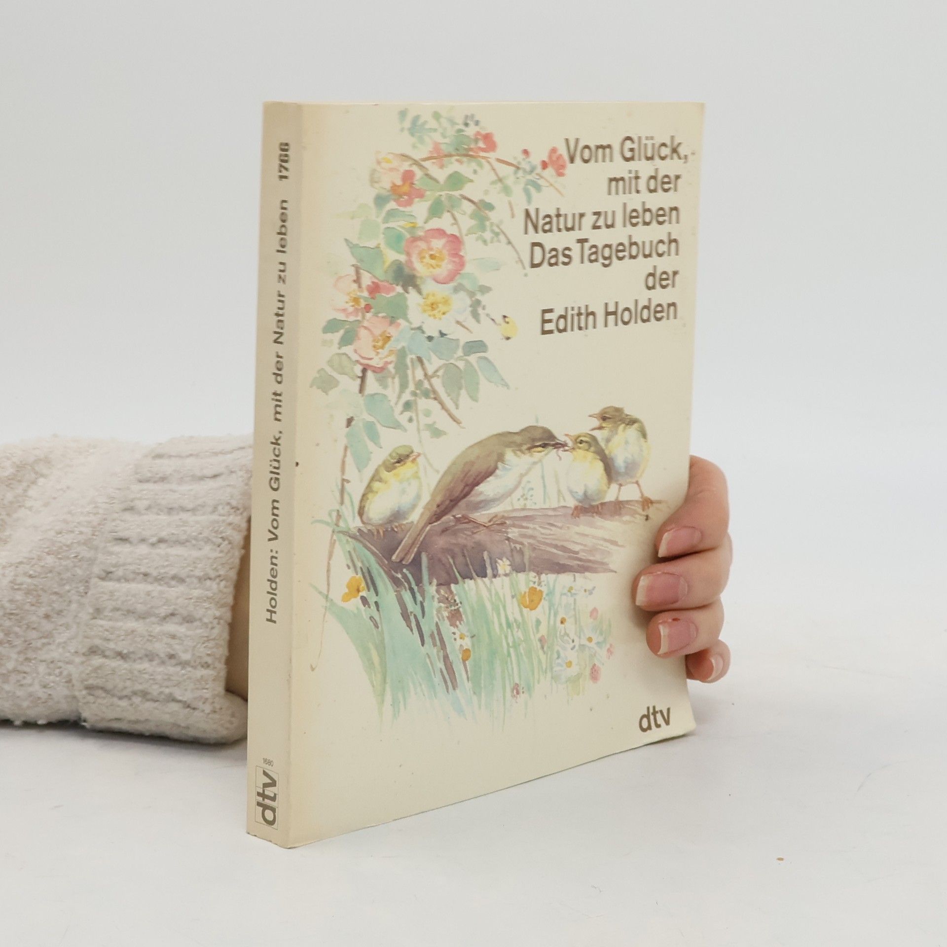 Edith Holden Vom Glück, mit der Natur zu leben