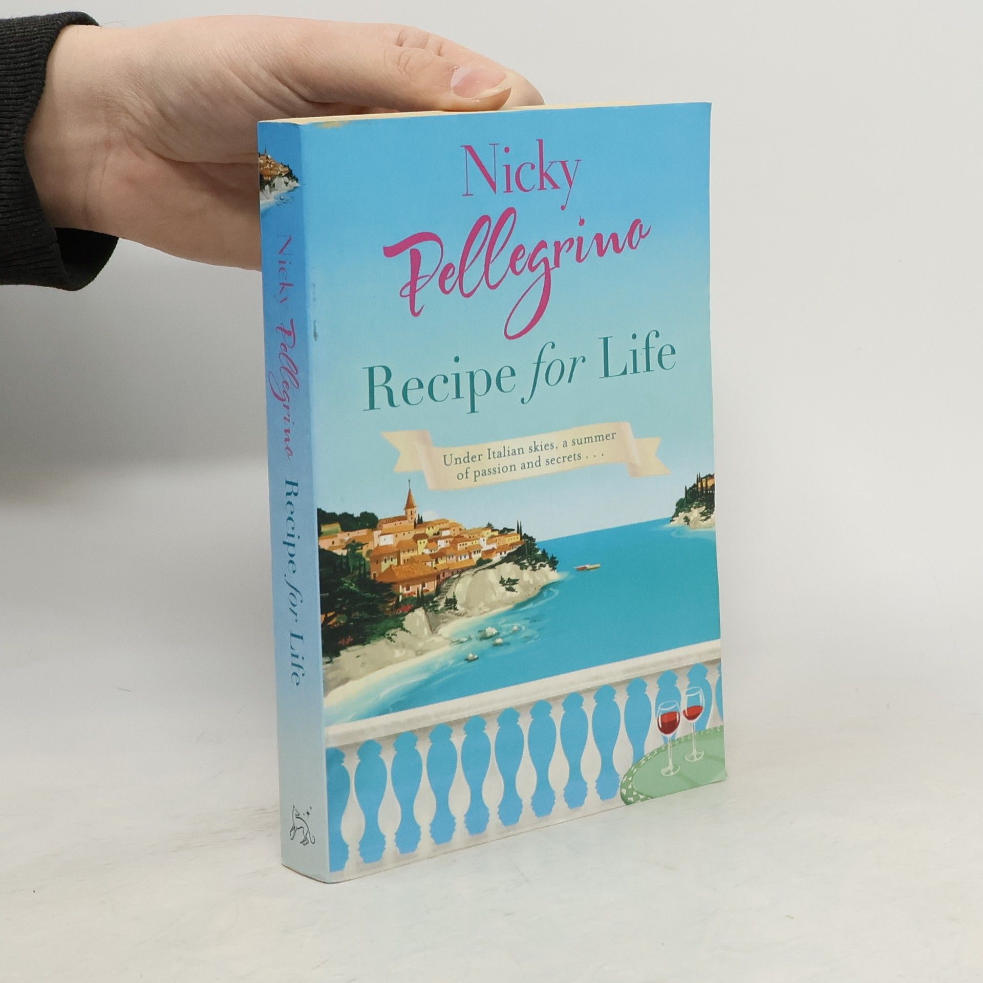 Nicky Pellegrino Recipe for Life