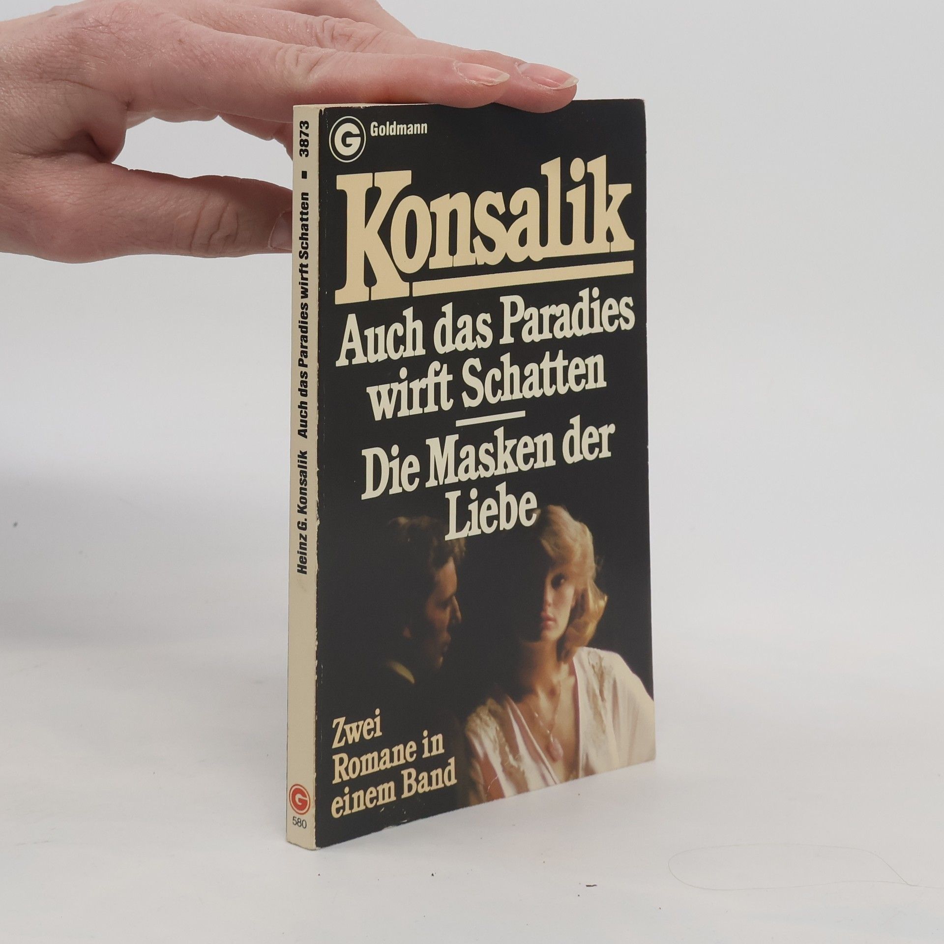 Heinz G. Konsalik Auch das Paradies wirft Schatten.