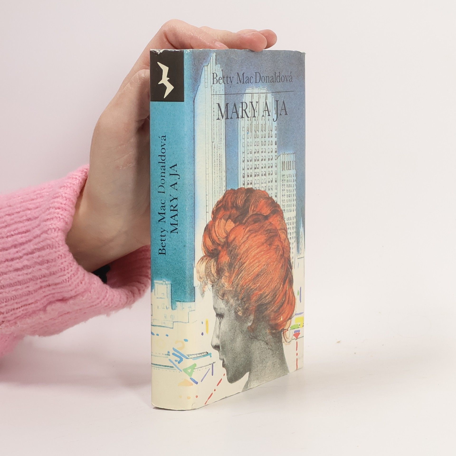 Betty MacDonald Mary a ja