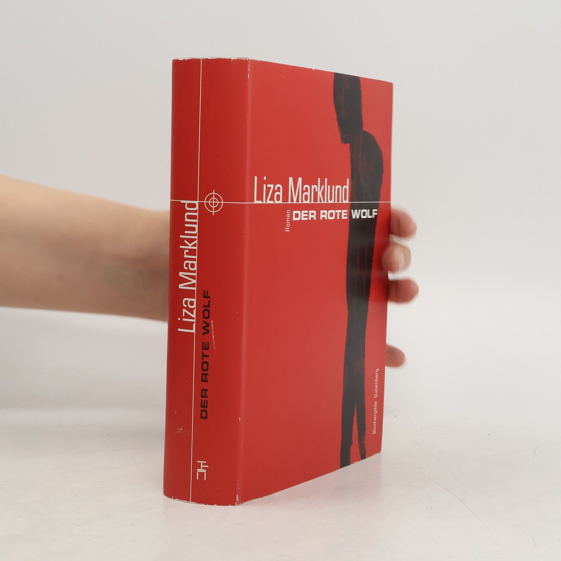 Liza Marklund Der rote Wolf