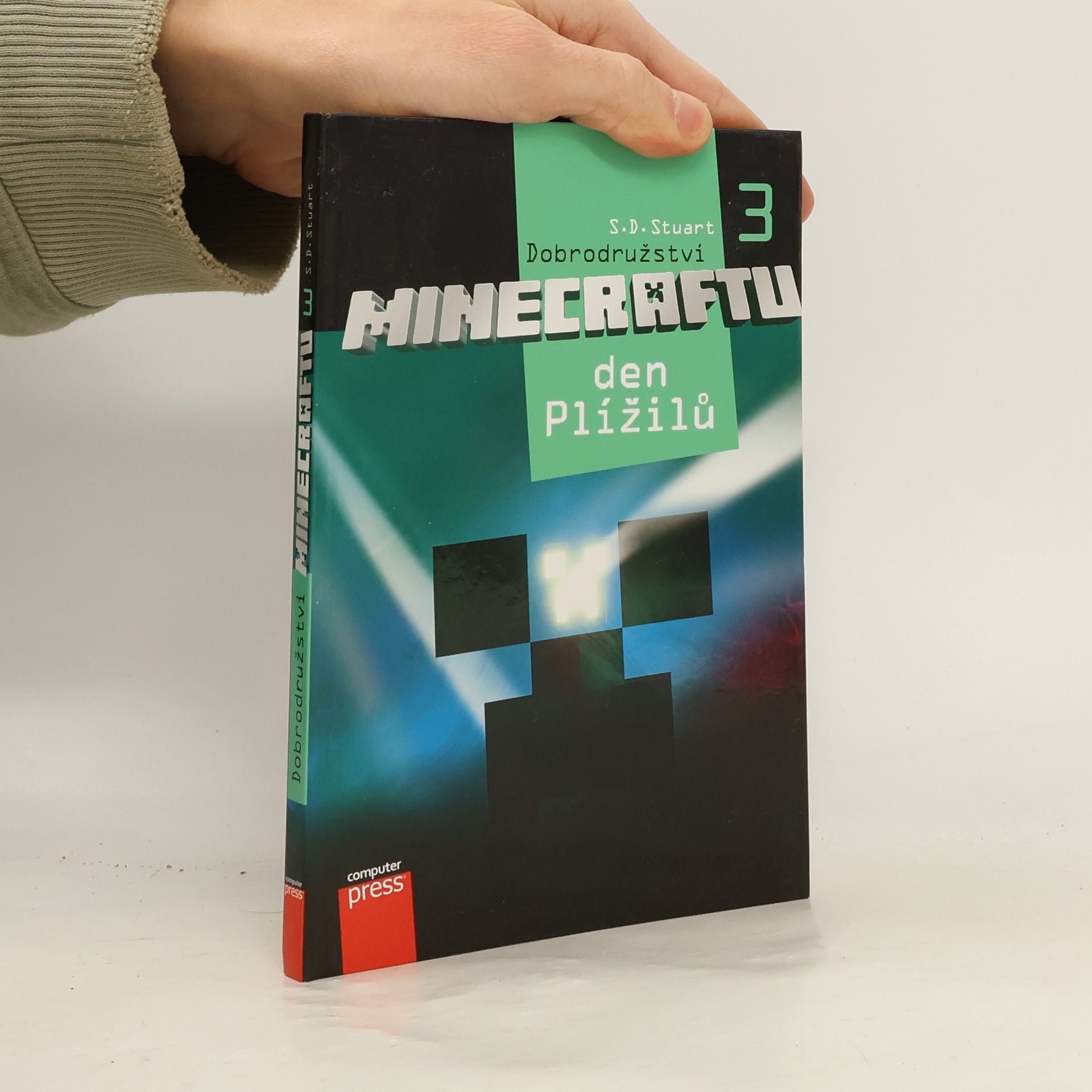 Stuart Dean Dobrodružství Minecraftu. 3, Den Plížilů