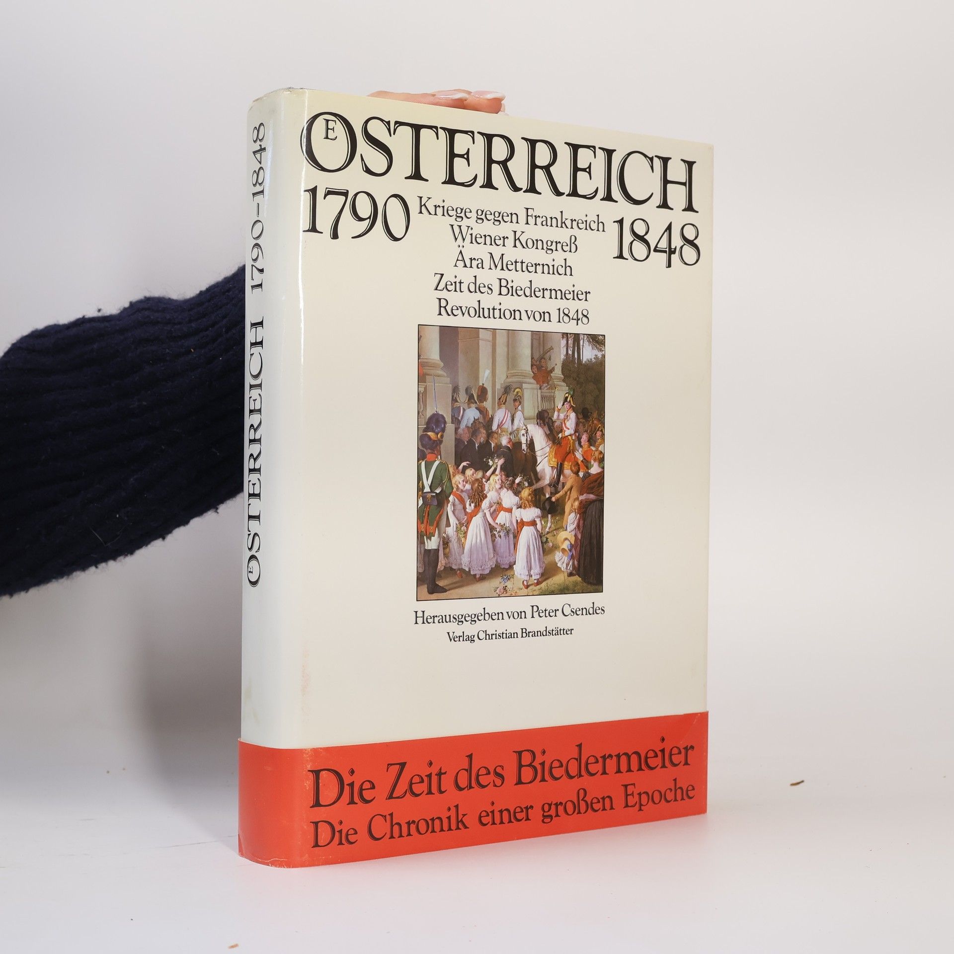 Otto Brusatti Oesterreich 1790-1848