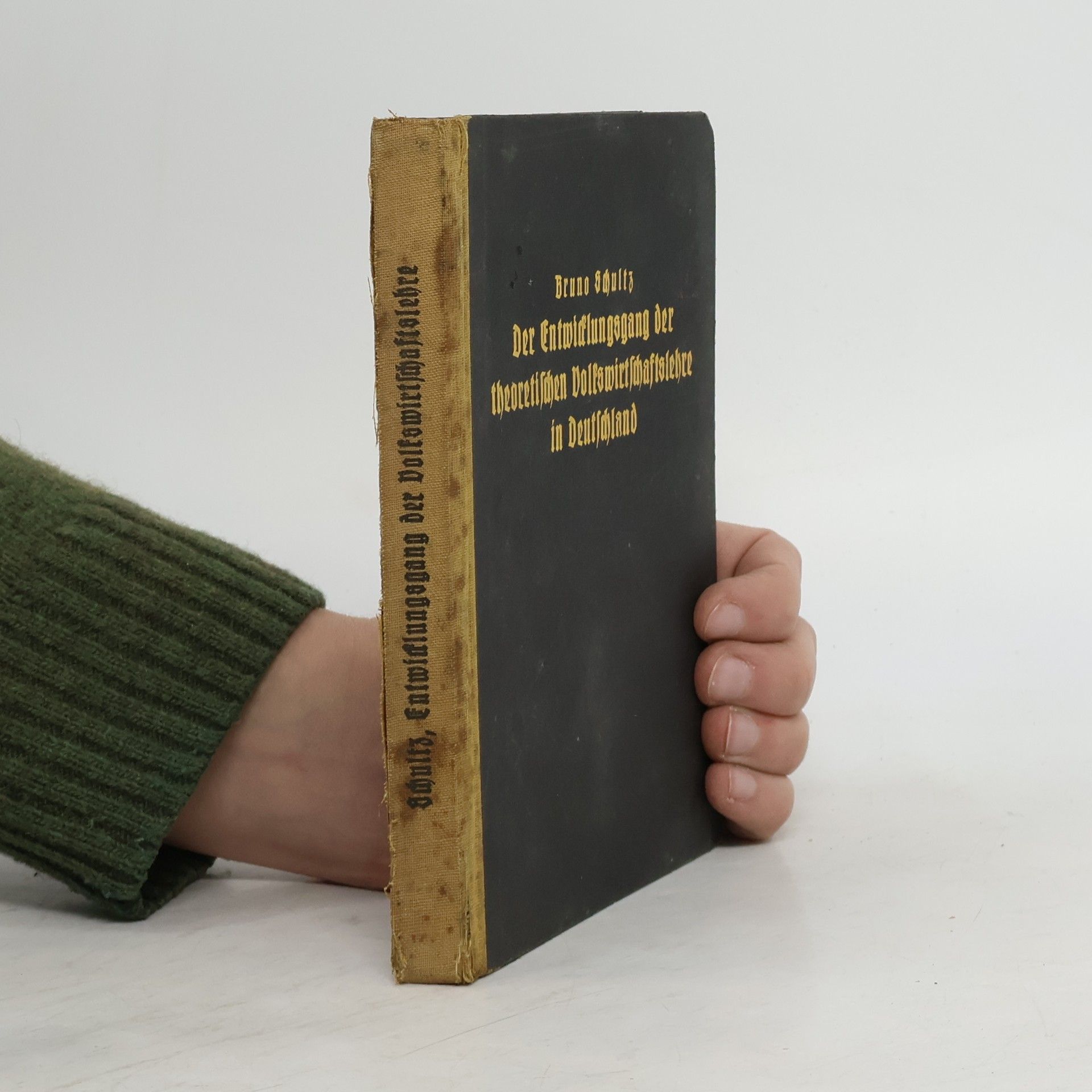 Bruno Schultz Der Entwicklungsgang der theoretischen Volkswirtschaftslehre in Deutschland