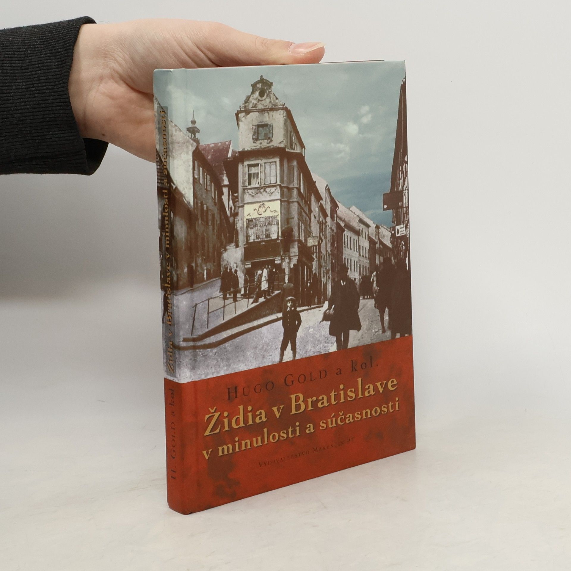 Hugo Gold Židia v Bratislave v minulosti a súčasnosti