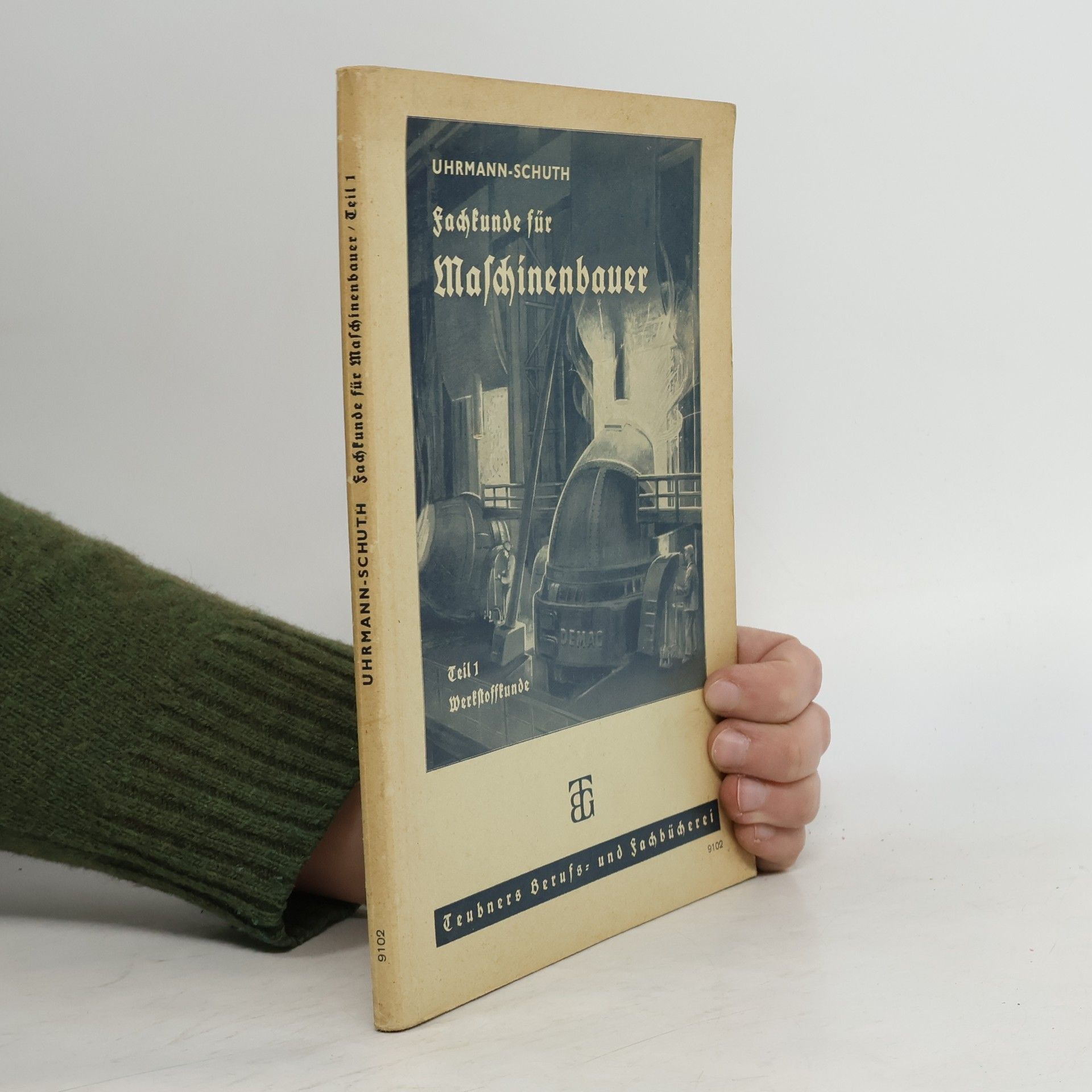 Kolektiv autorů Fachkunde für Maschinenbauer. Teil 1