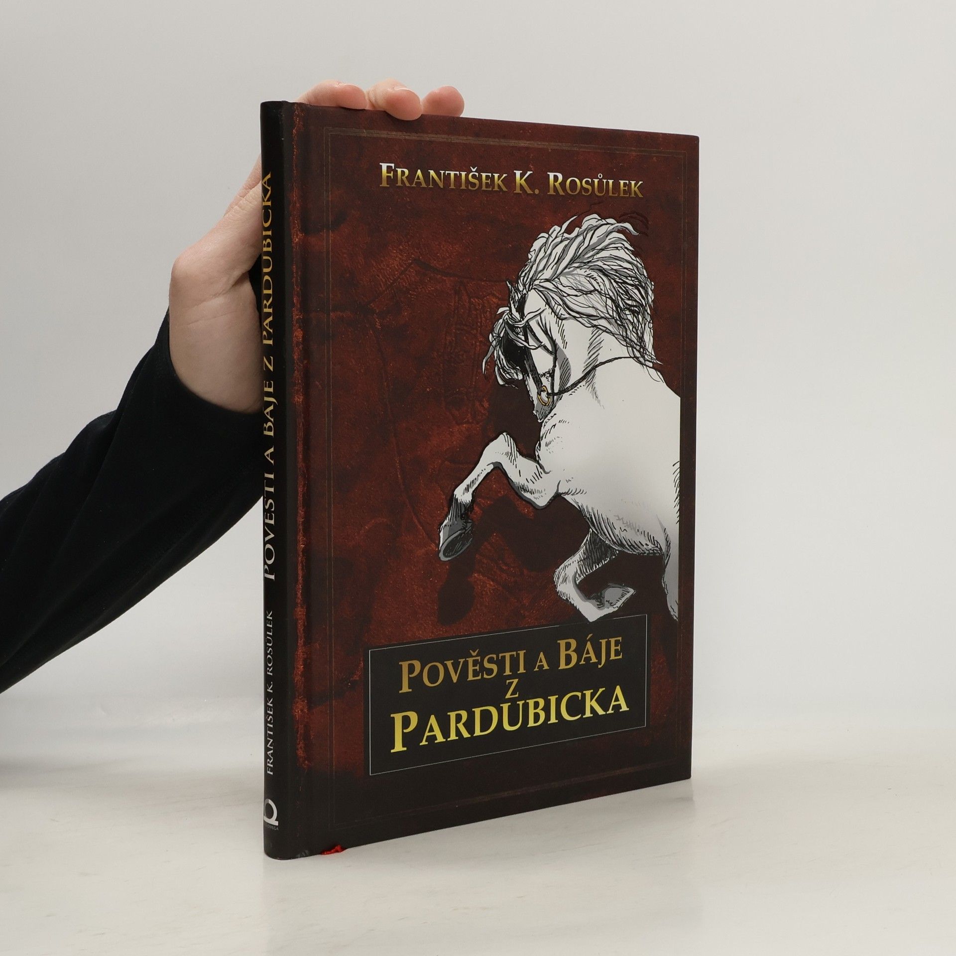 František Karel Rosůlek Pověsti a báje z Pardubicka