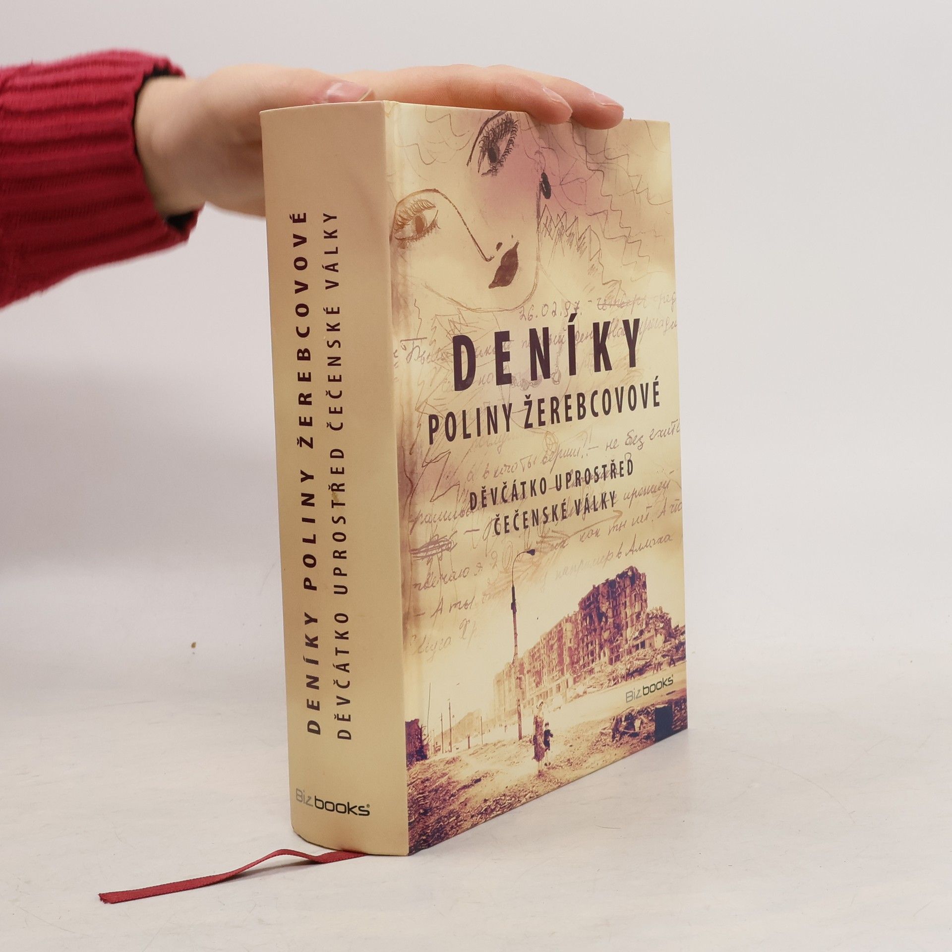 Polina Žerebcova Deníky Poliny Žerebcovové - Děvčátko uprostřed čečenské války