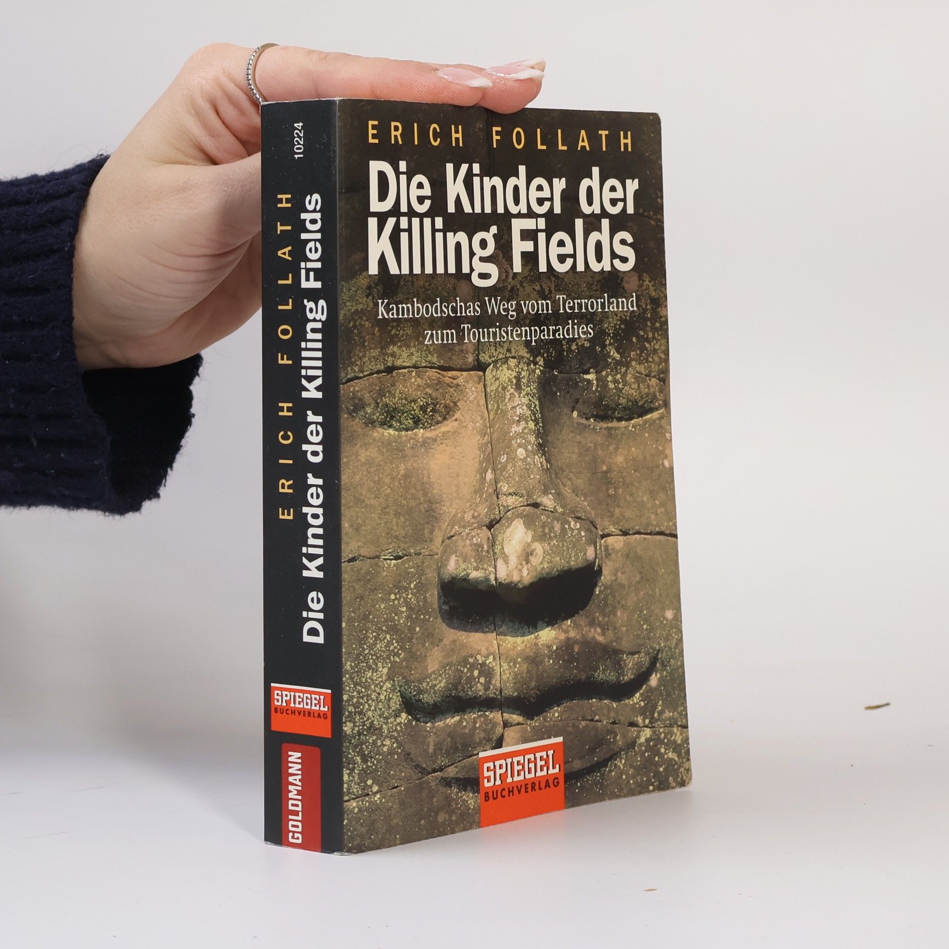 Erich Follath Die Kinder der Killing Fields