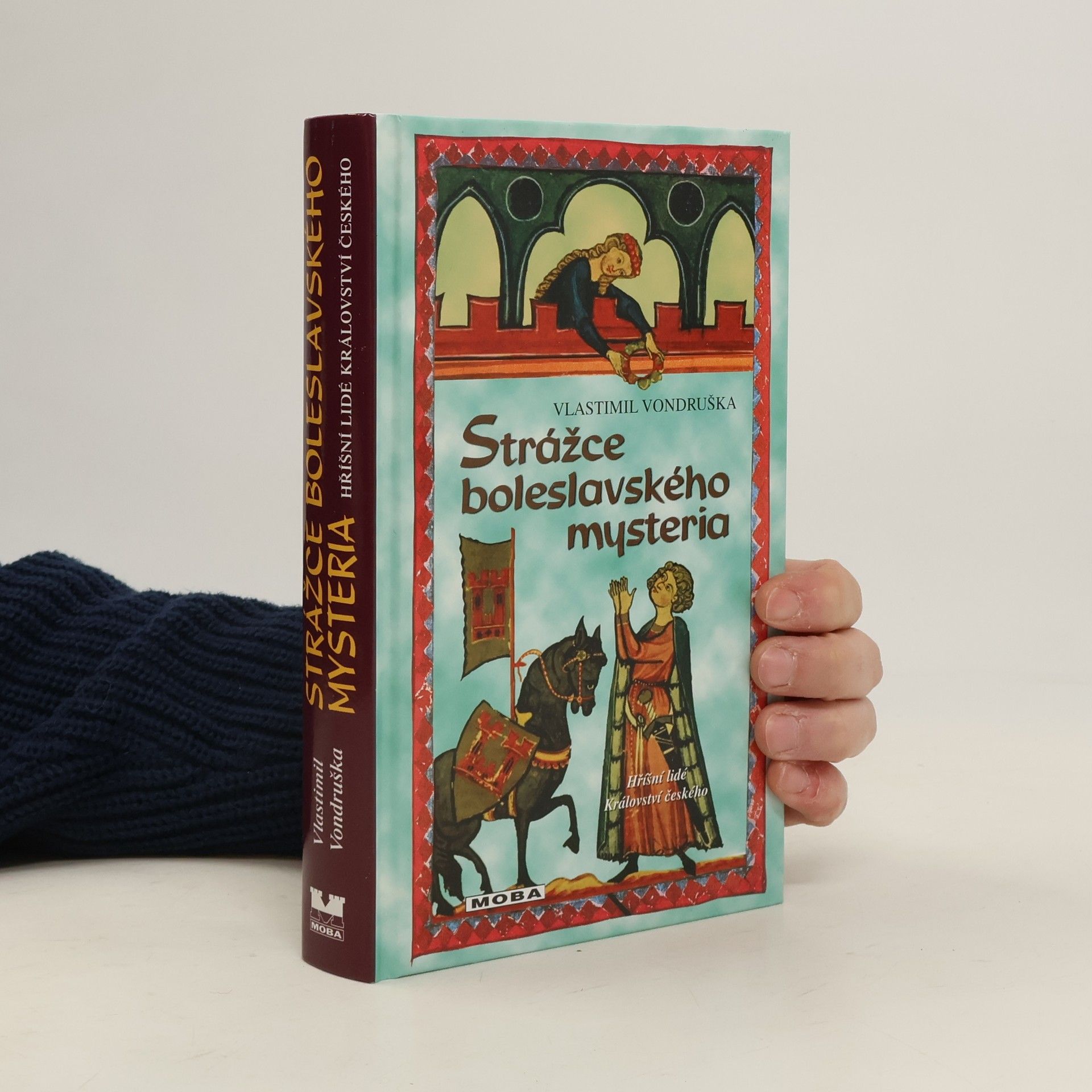 Vlastimil Vondruška Strážce boleslavského mysteria