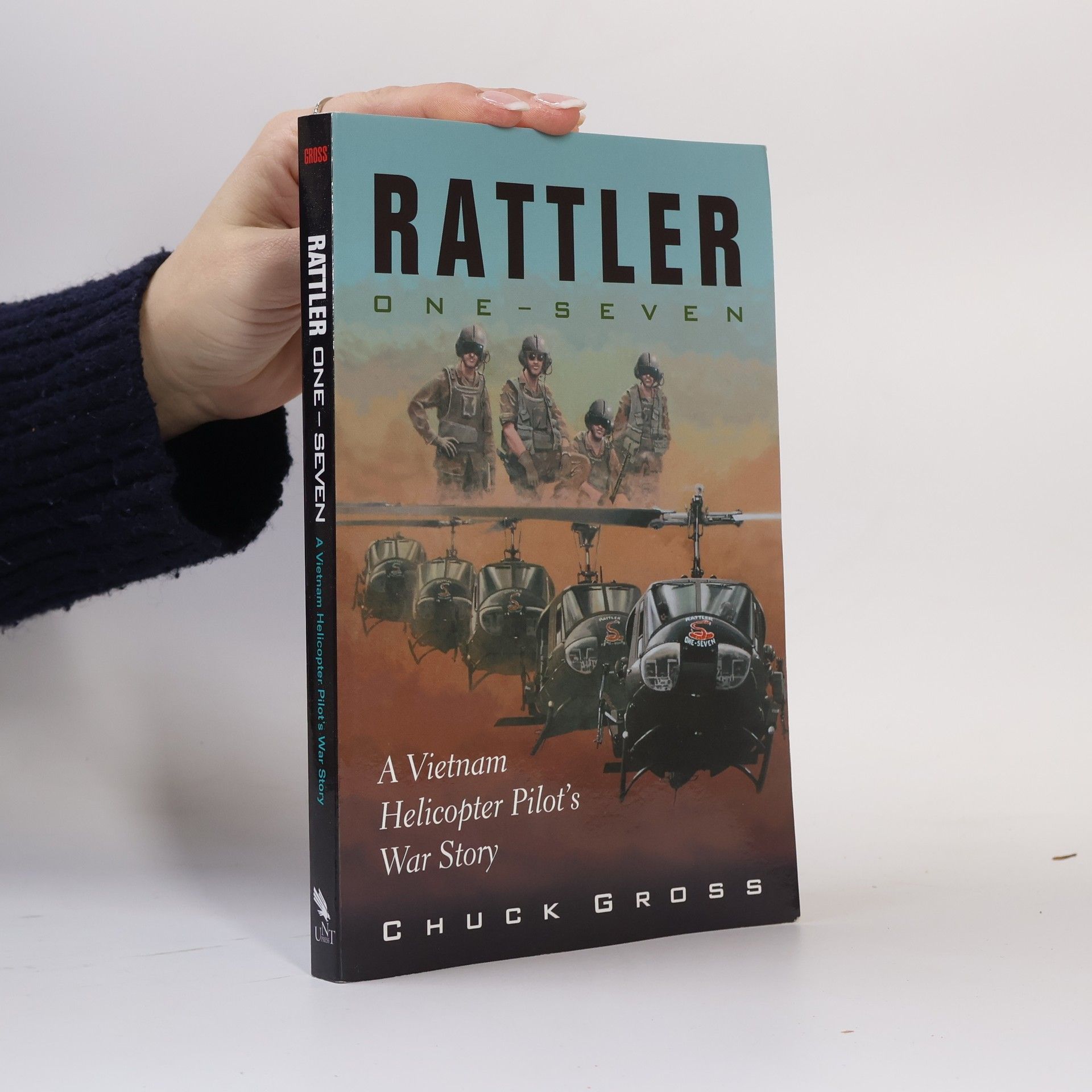 Chuck Gross North Texas Military Biography and Memoir - 1: Rattler One-Seven