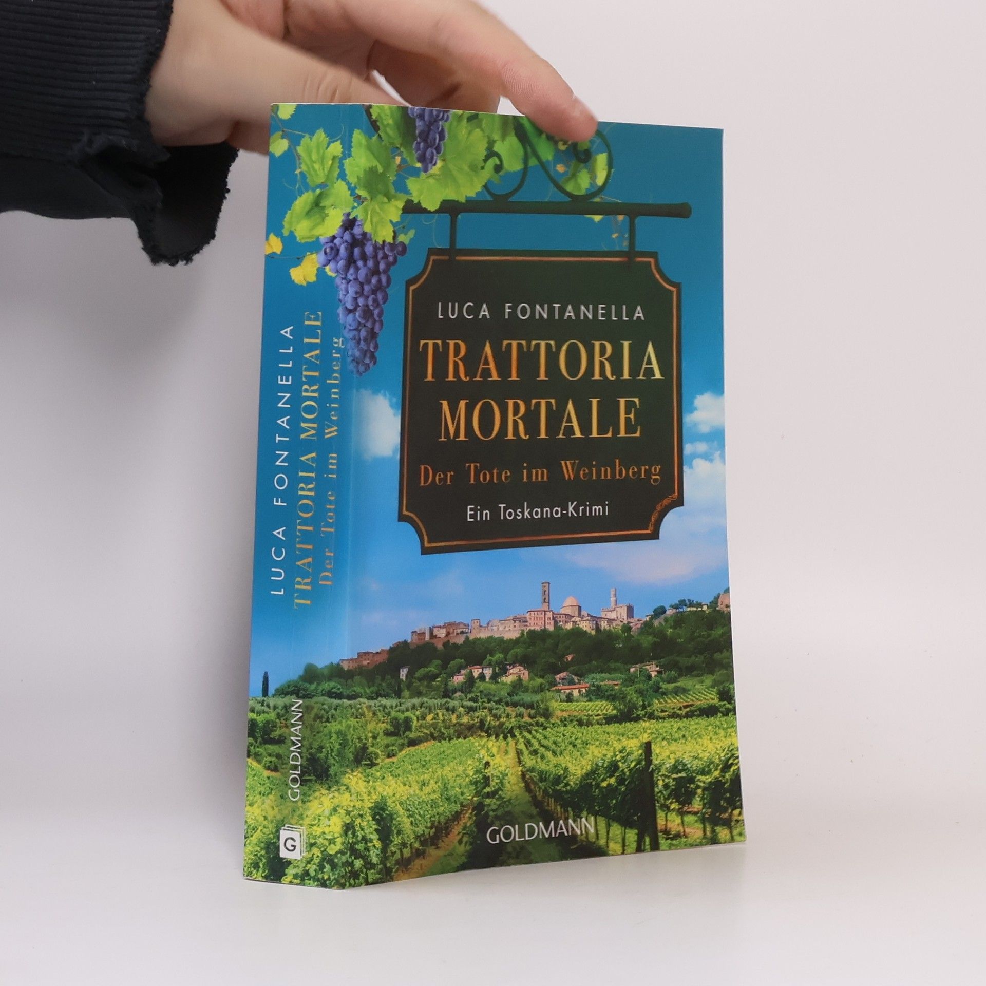 Luca Fontanella Trattoria Mortale - Der Tote im Weinberg