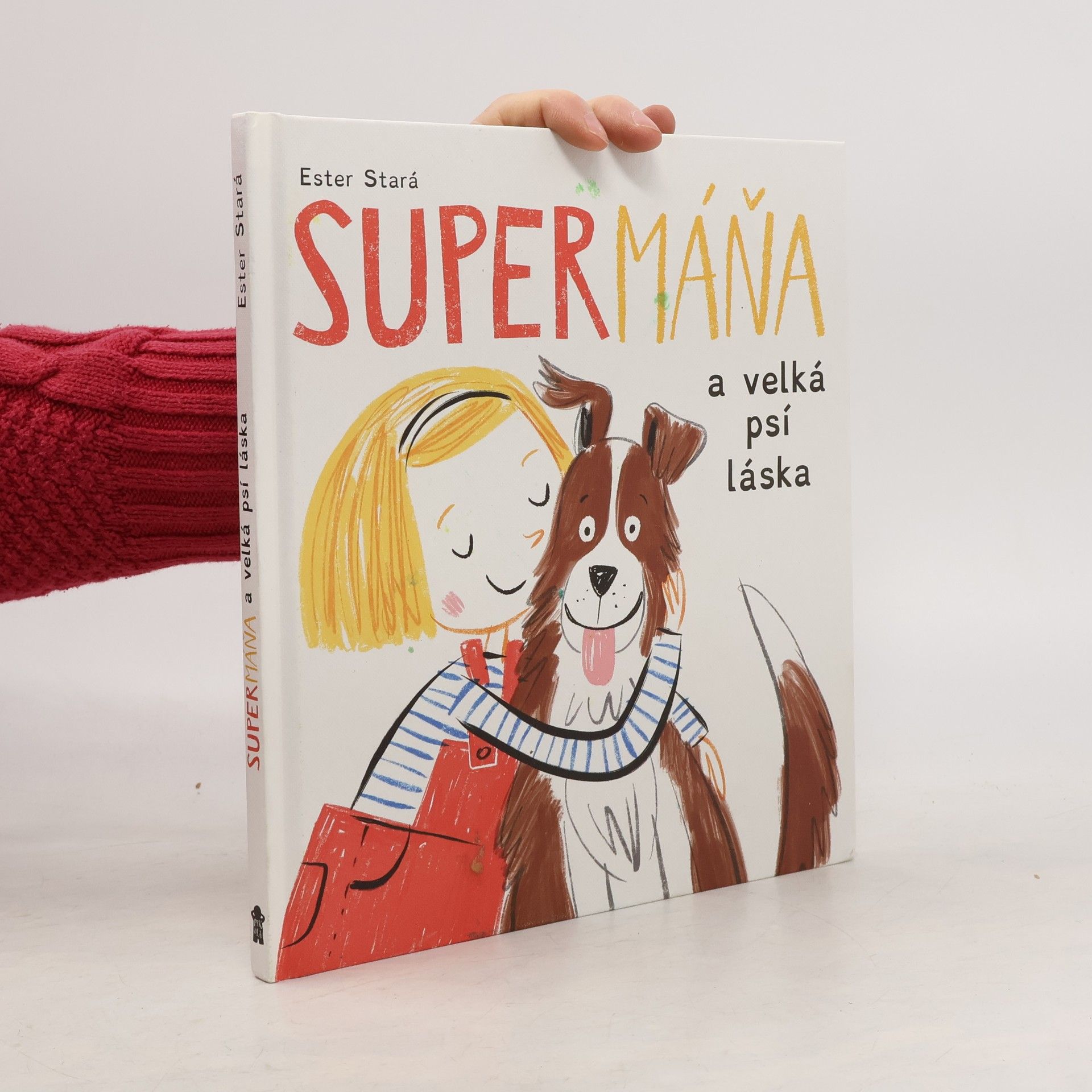 Ester Stará SuperMáňa a velká psí láska