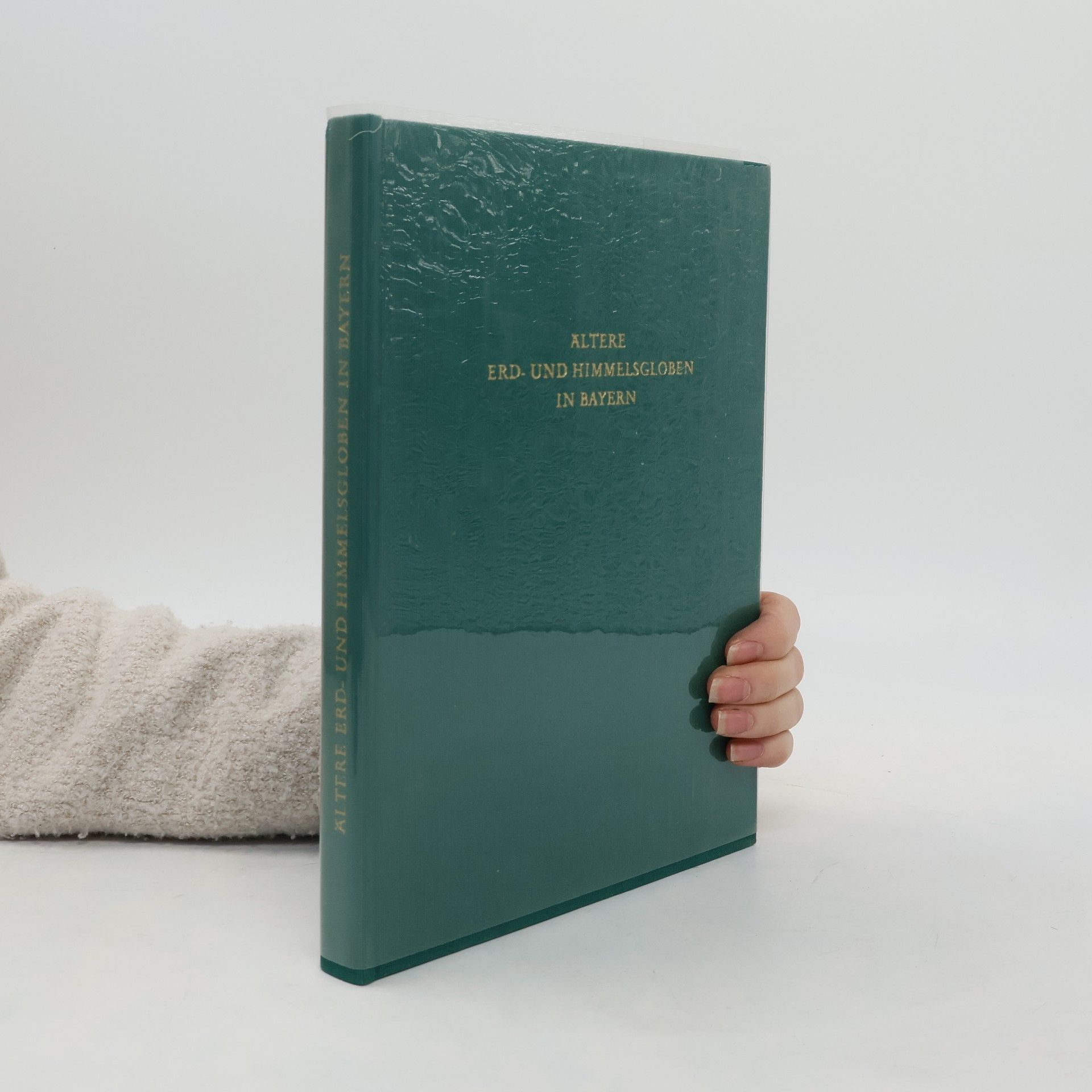 Autores varios Ältere Erd- und Himmelsgloben in Bayern