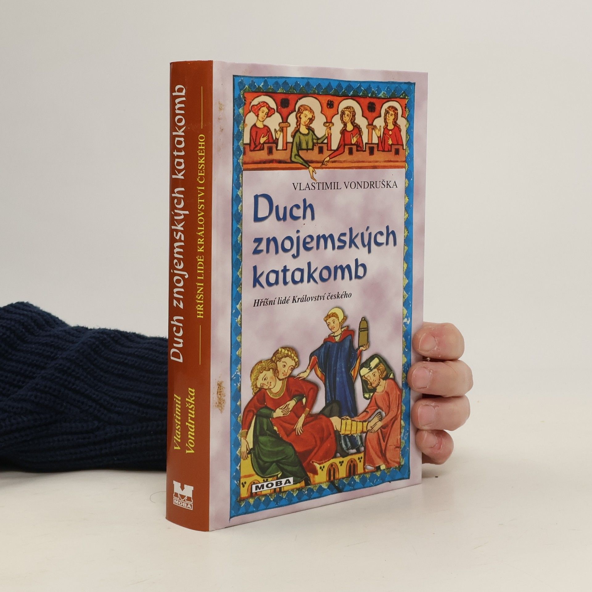 Vlastimil Vondruška Duch znojemských katakomb